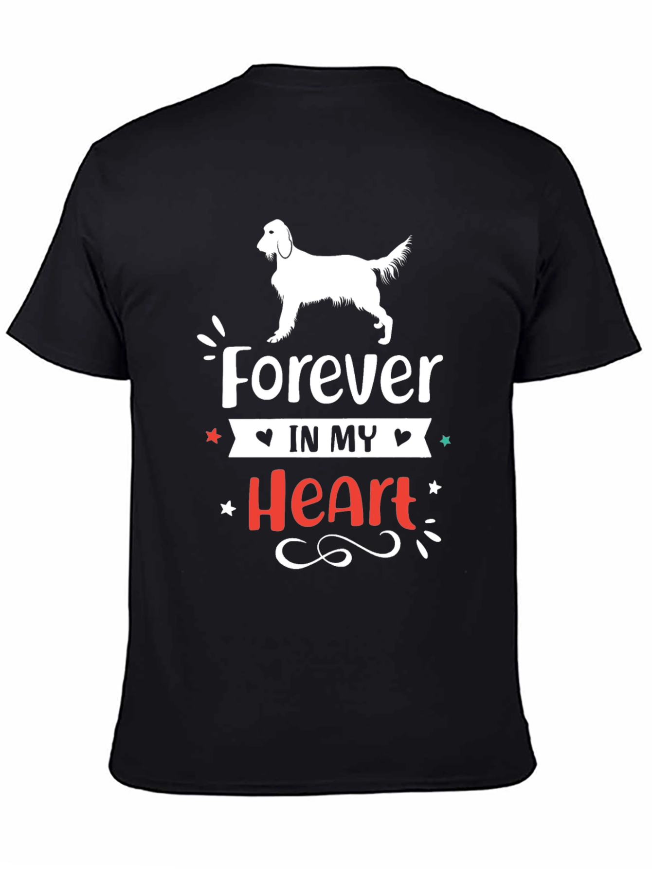 Forever In My Heart Dog T-Shirt