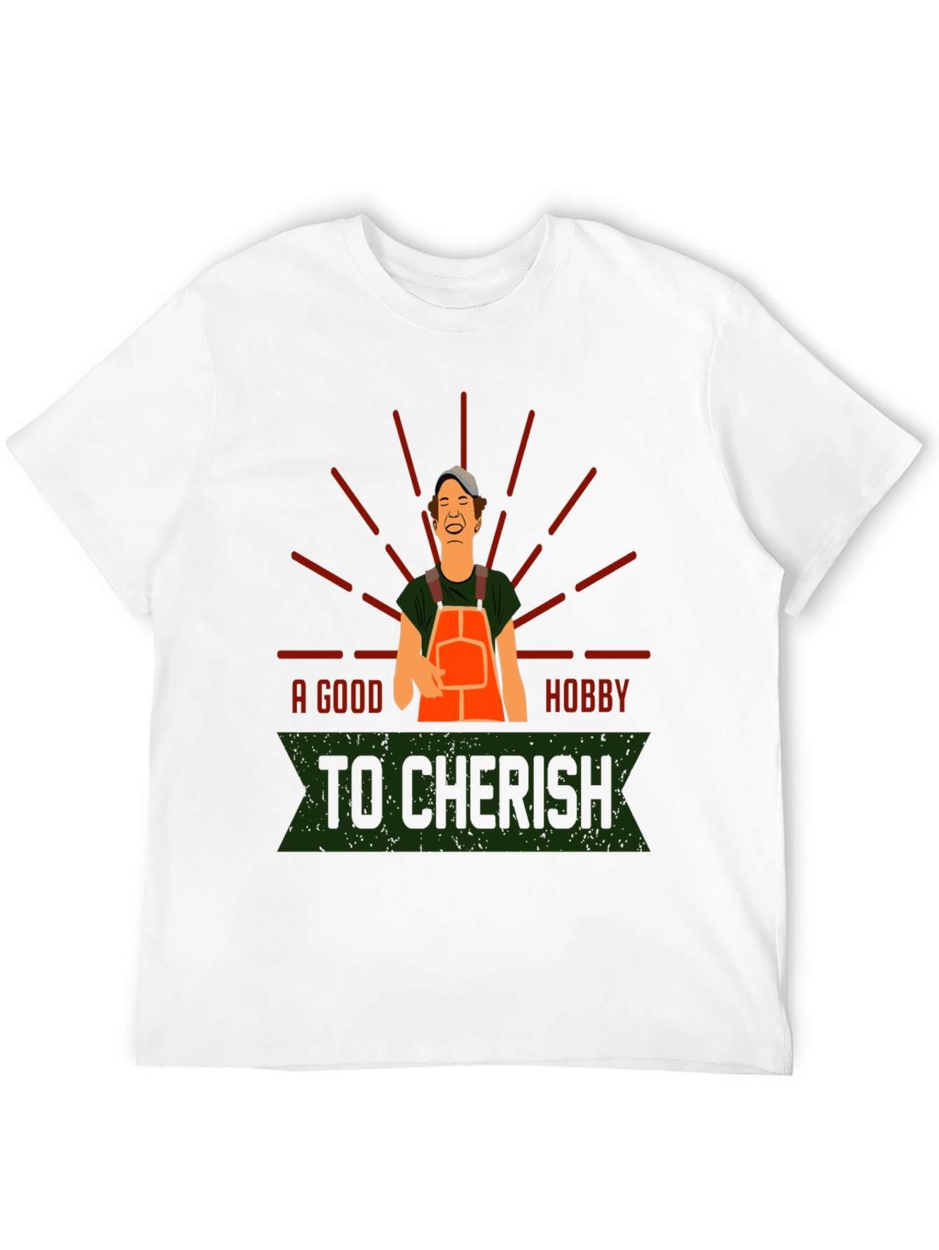A Good Hobby To Cherish T-Shirt