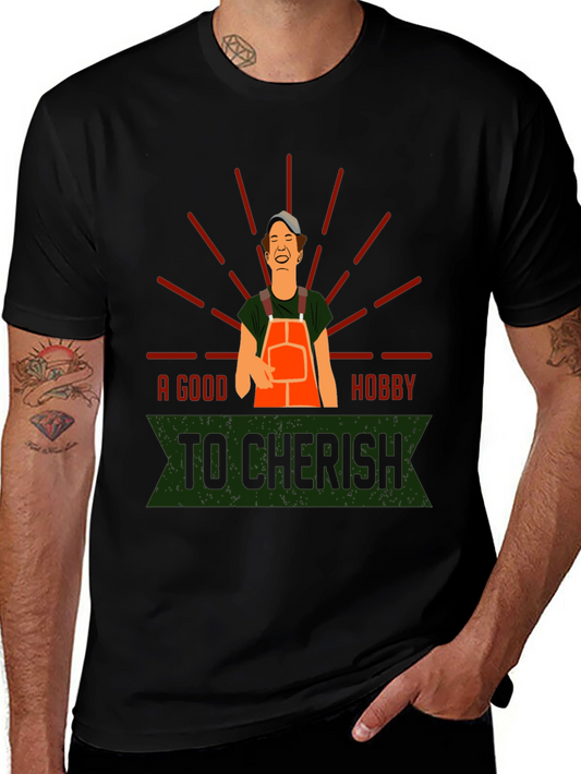 A Good Hobby To Cherish T-Shirt