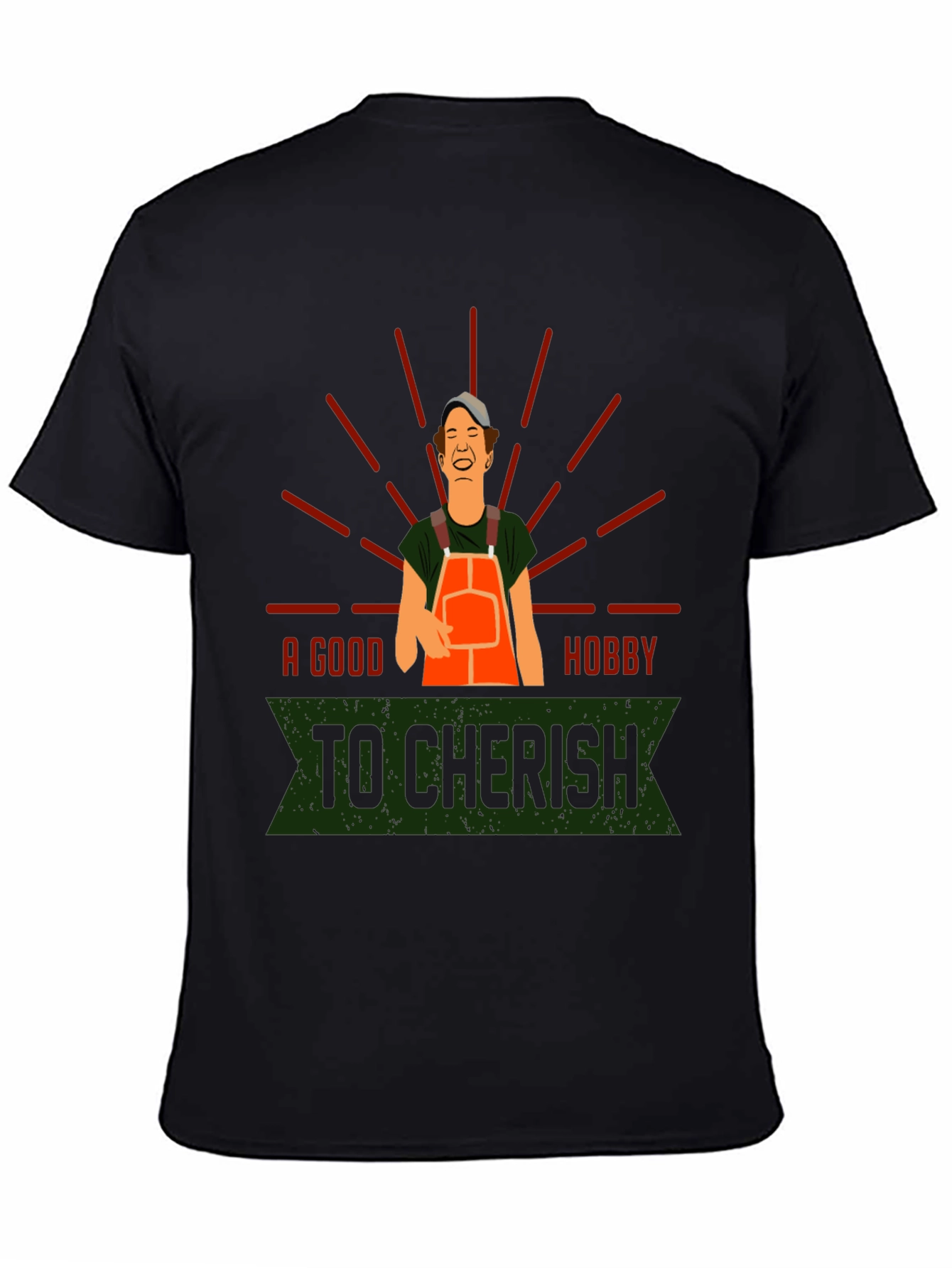 A Good Hobby To Cherish T-Shirt