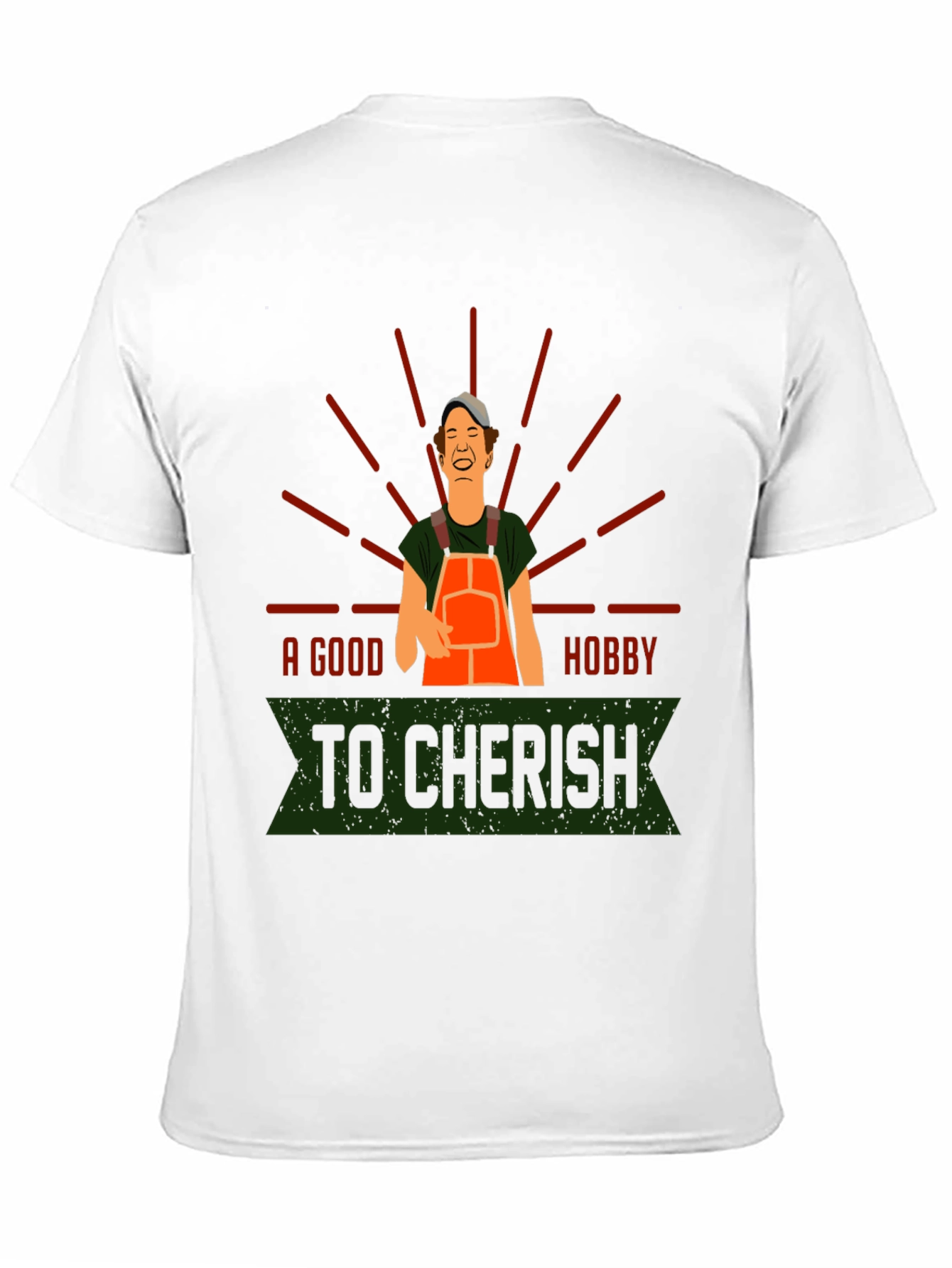A Good Hobby To Cherish T-Shirt