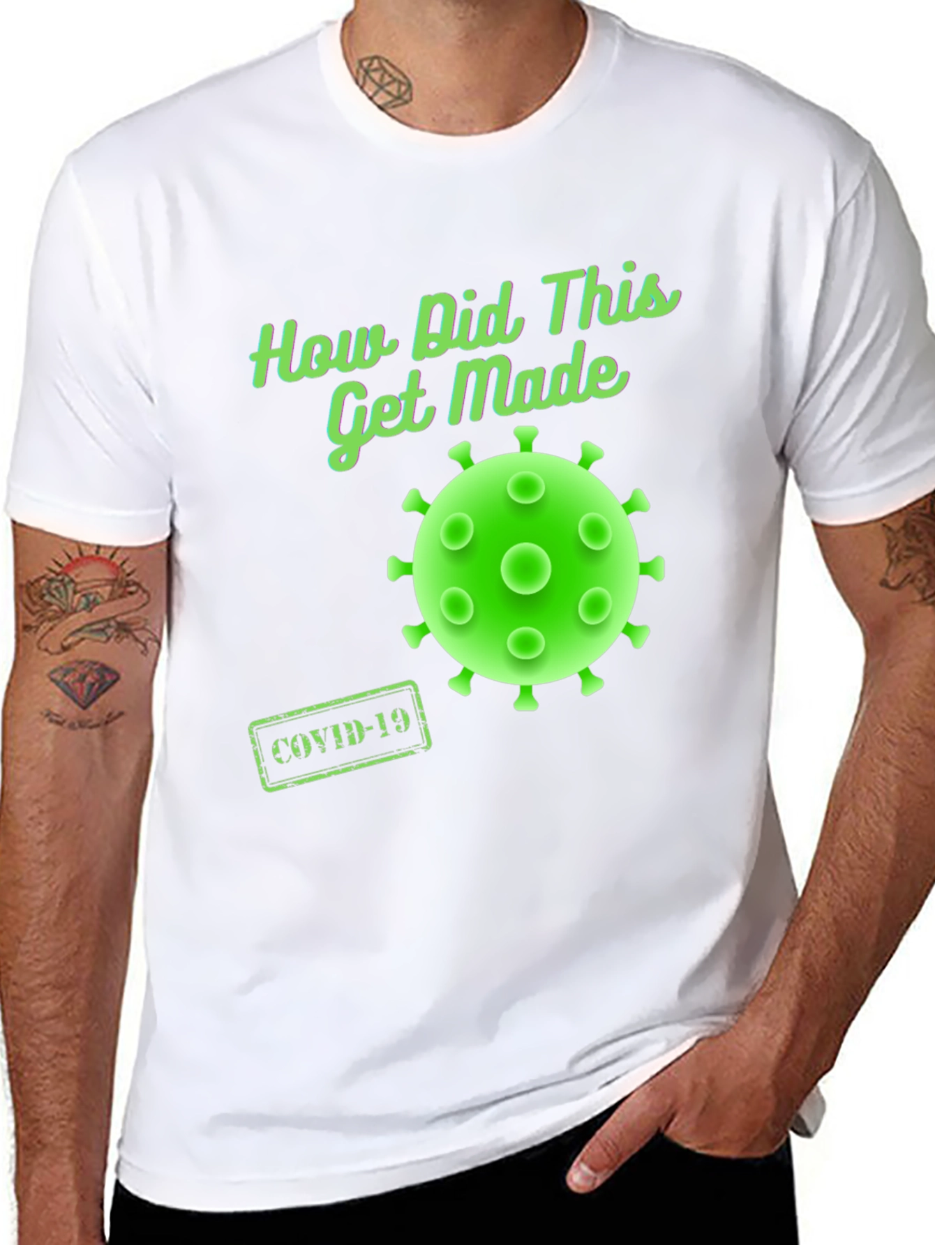 How Did This Get Made? COVID-19 T-Shirt