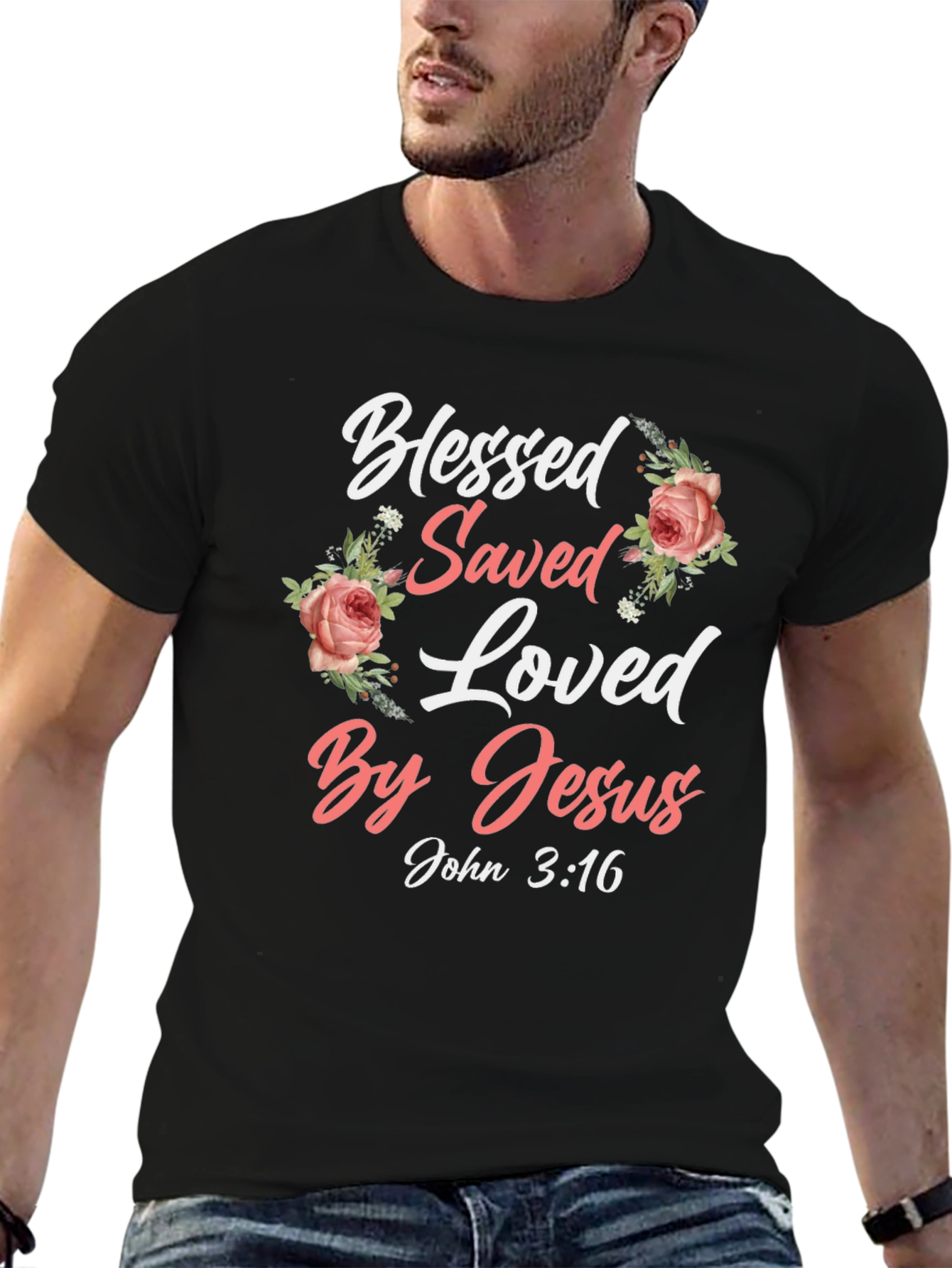 Blessed Saved Loved By Jesus T-Shirt