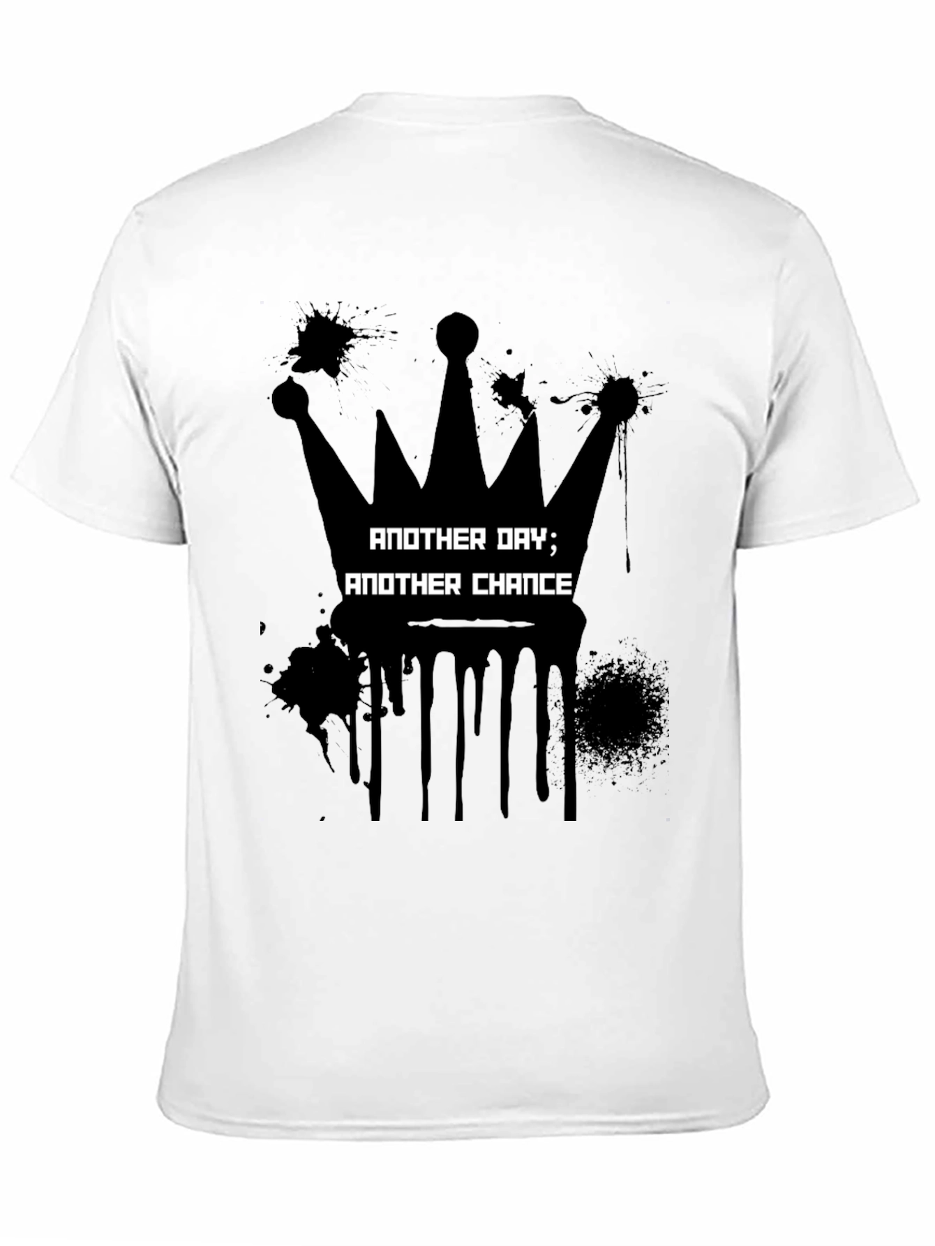 Another Day Another Chance Graphic T-Shirt