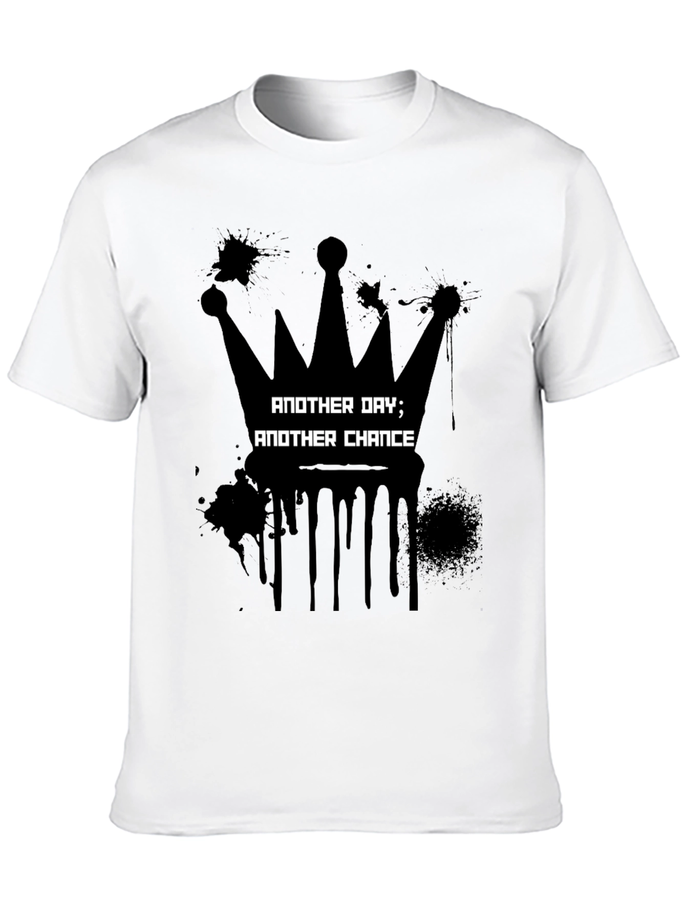 Another Day Another Chance Graphic T-Shirt