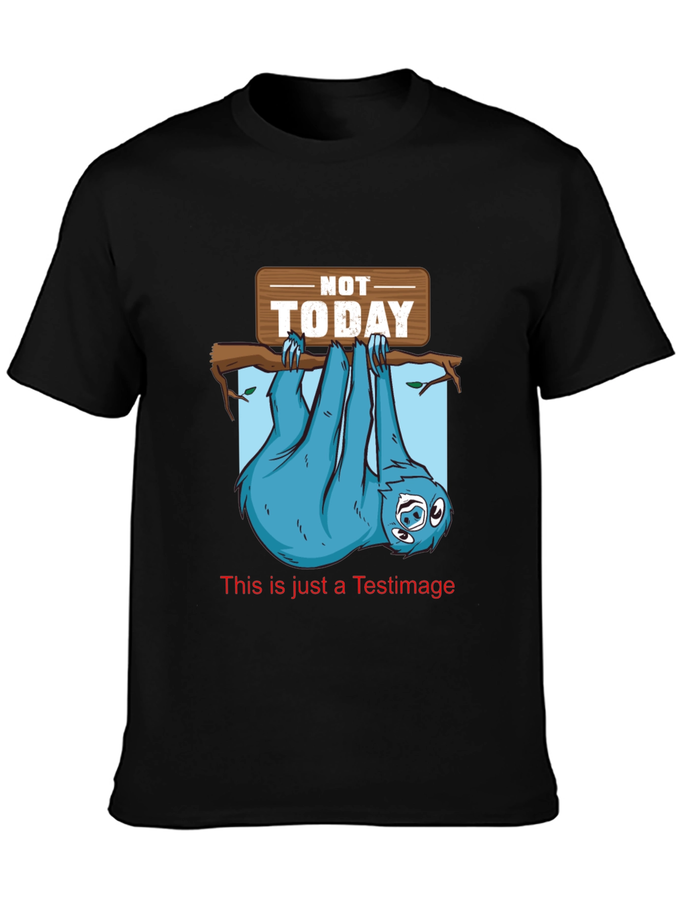 Not Today Sloth Graphic Tee