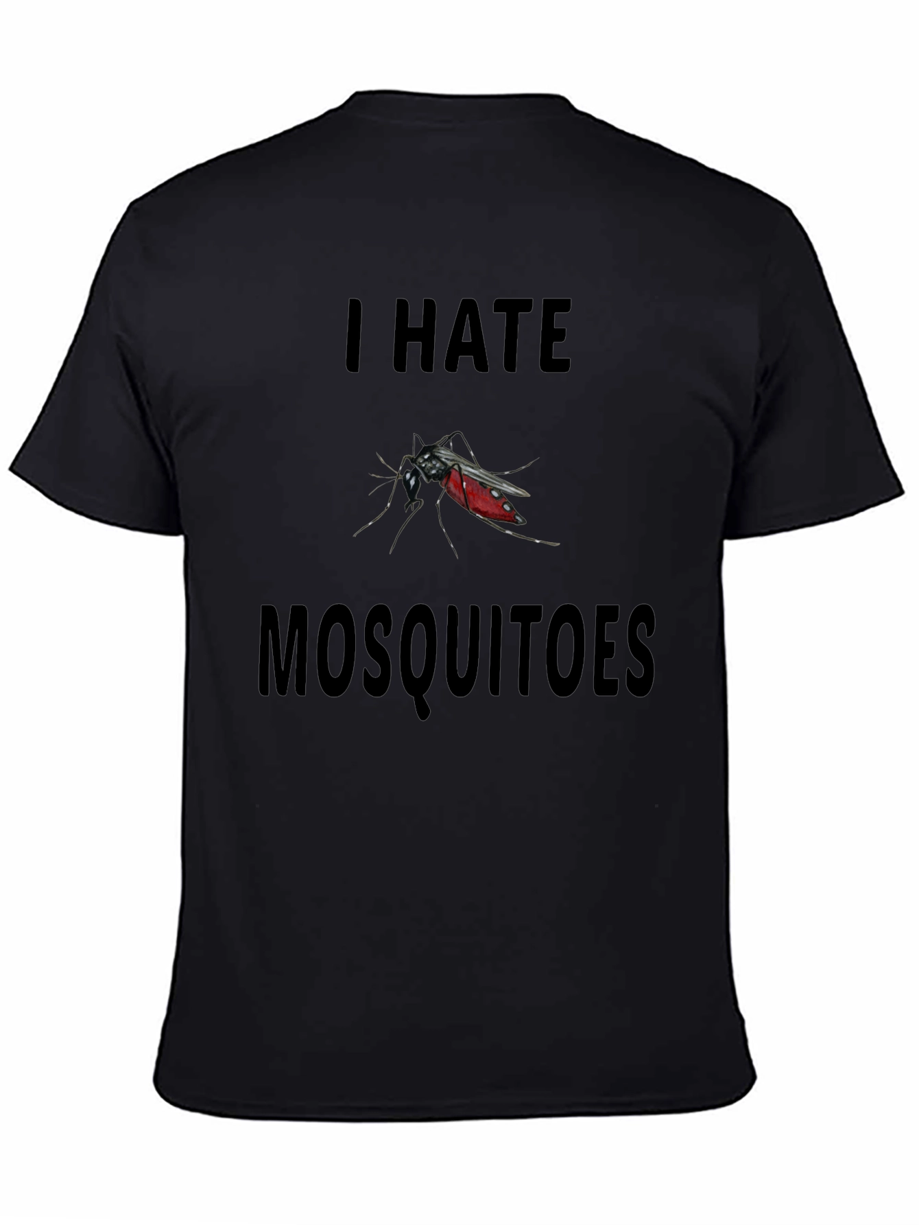 I Hate Mosquitoes Graphic T-Shirt