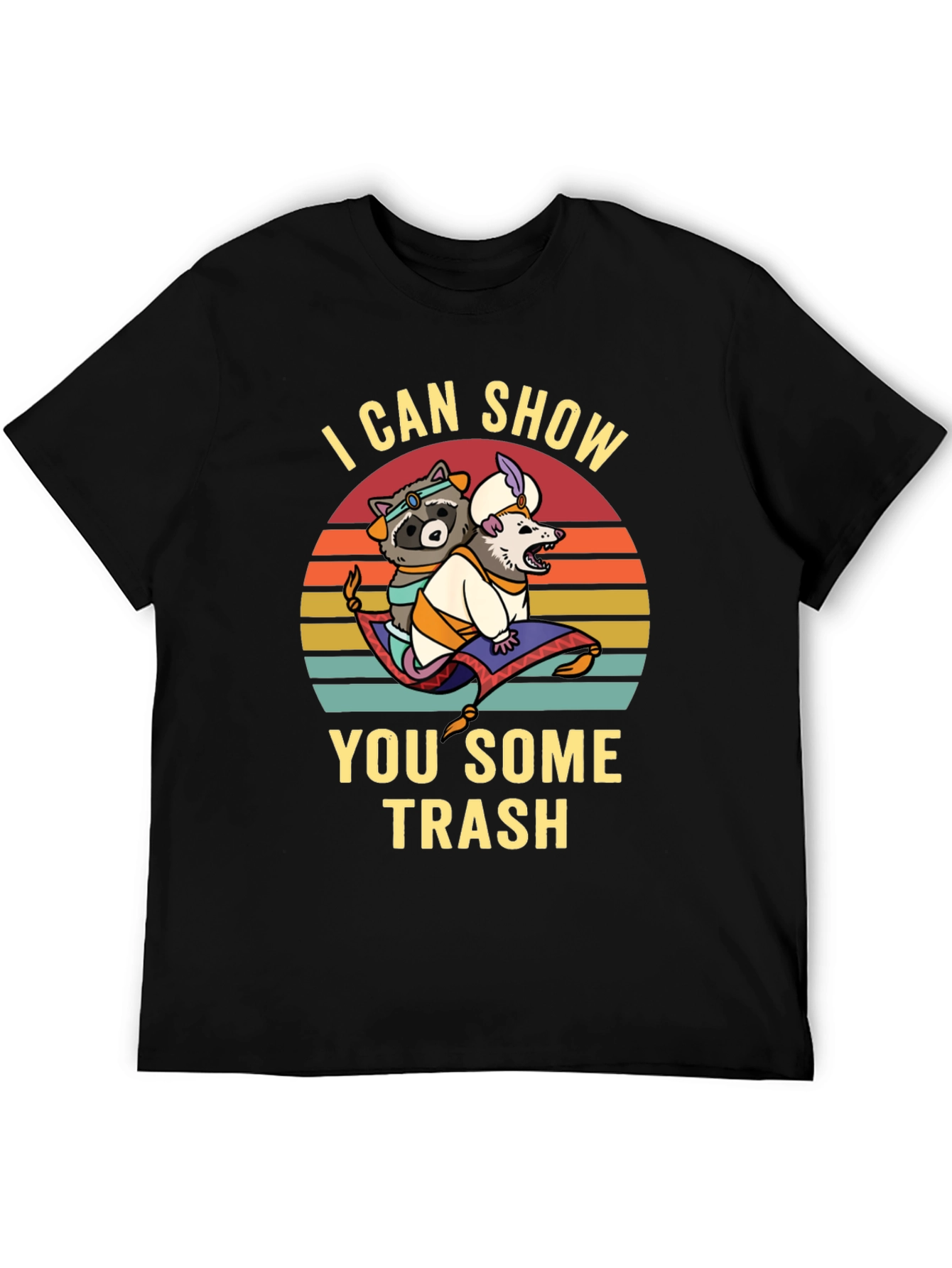 I Can Show You Some Trash Graphic Tee