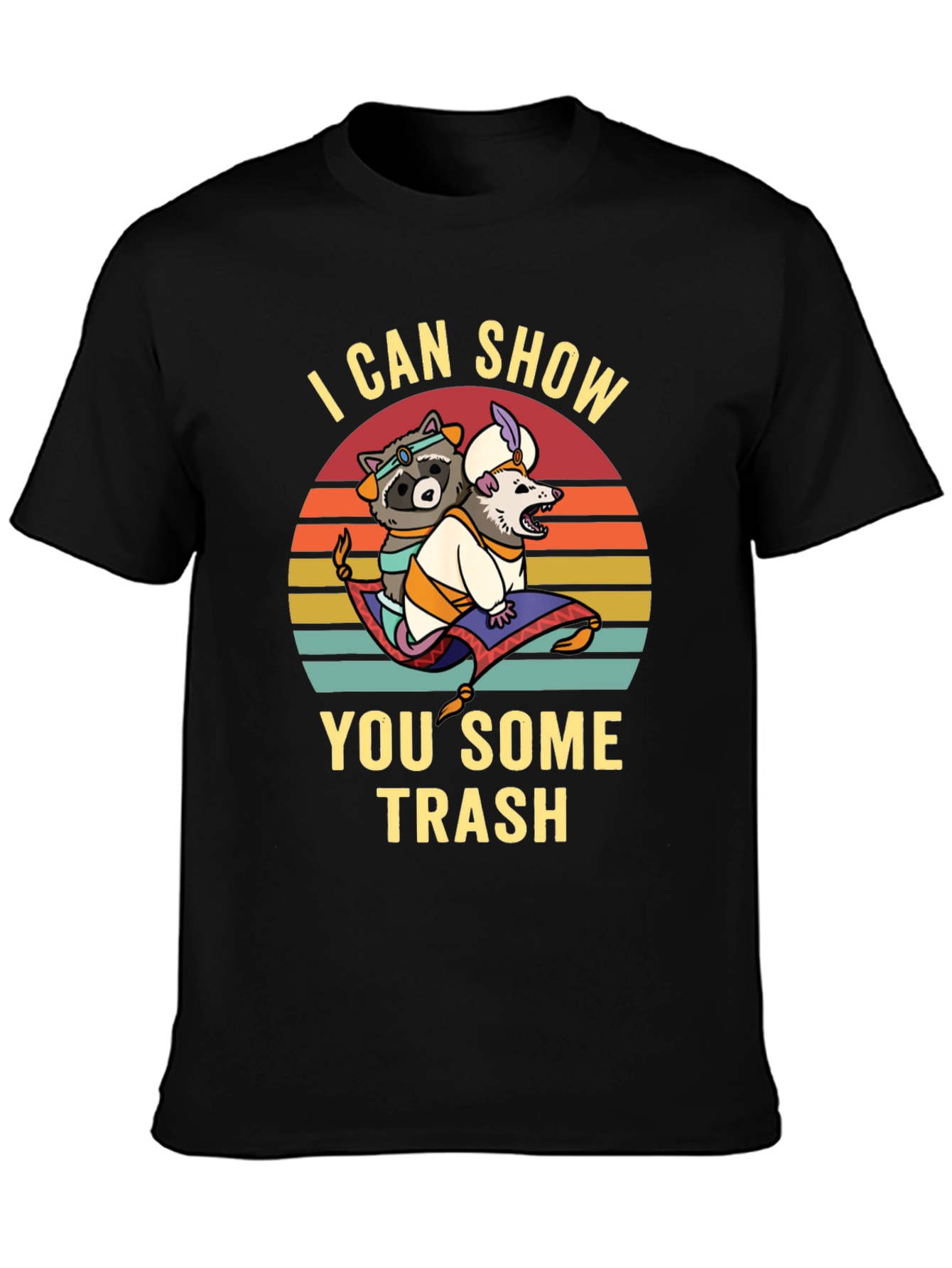 I Can Show You Some Trash Graphic Tee
