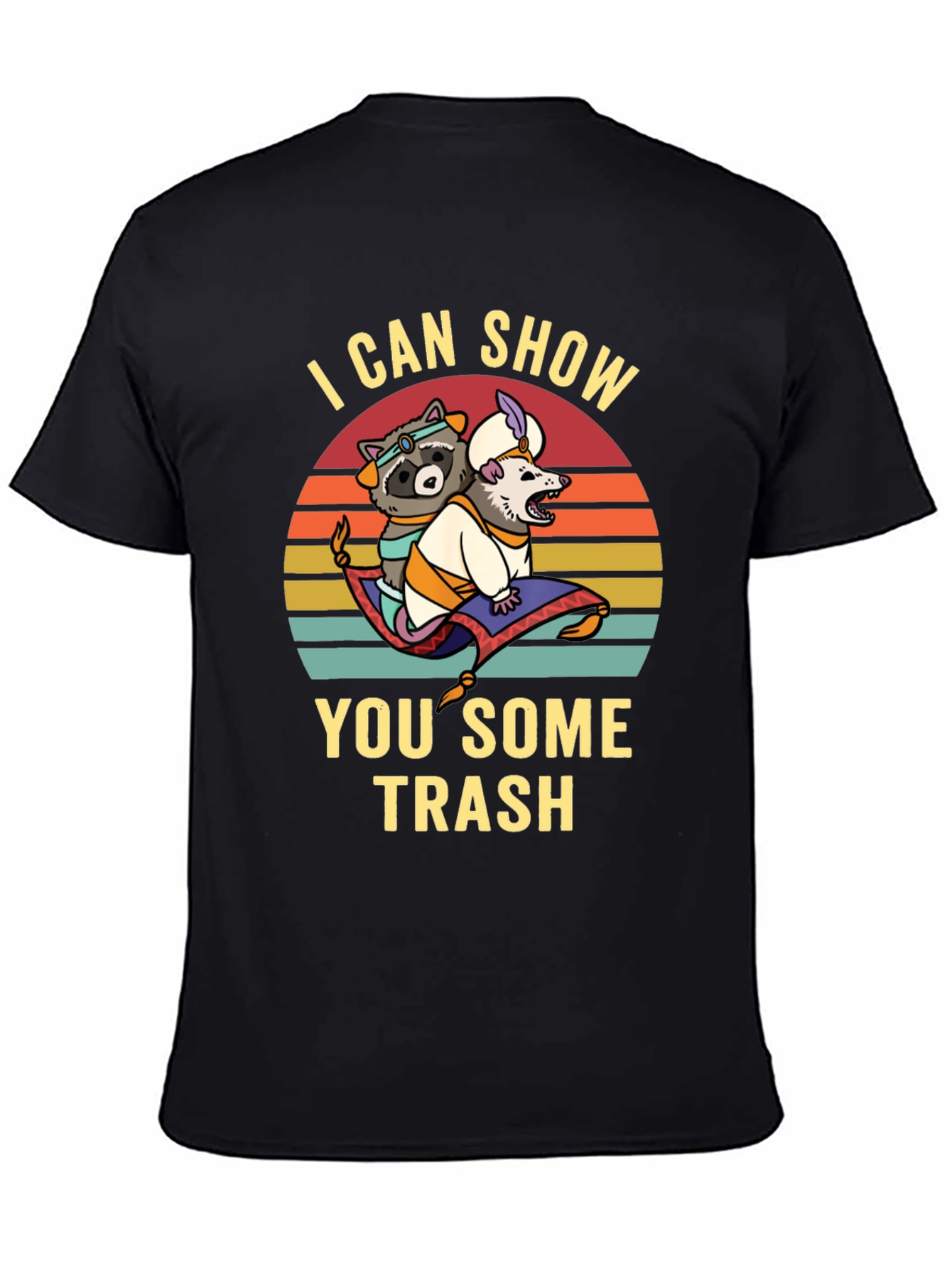 I Can Show You Some Trash Graphic Tee