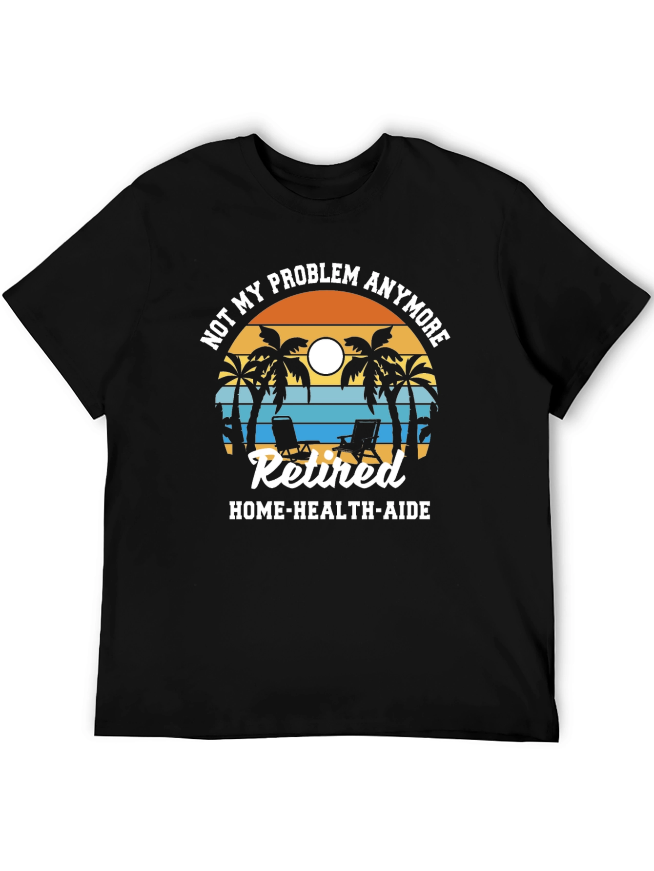 Retired Home Health Aide T-Shirt