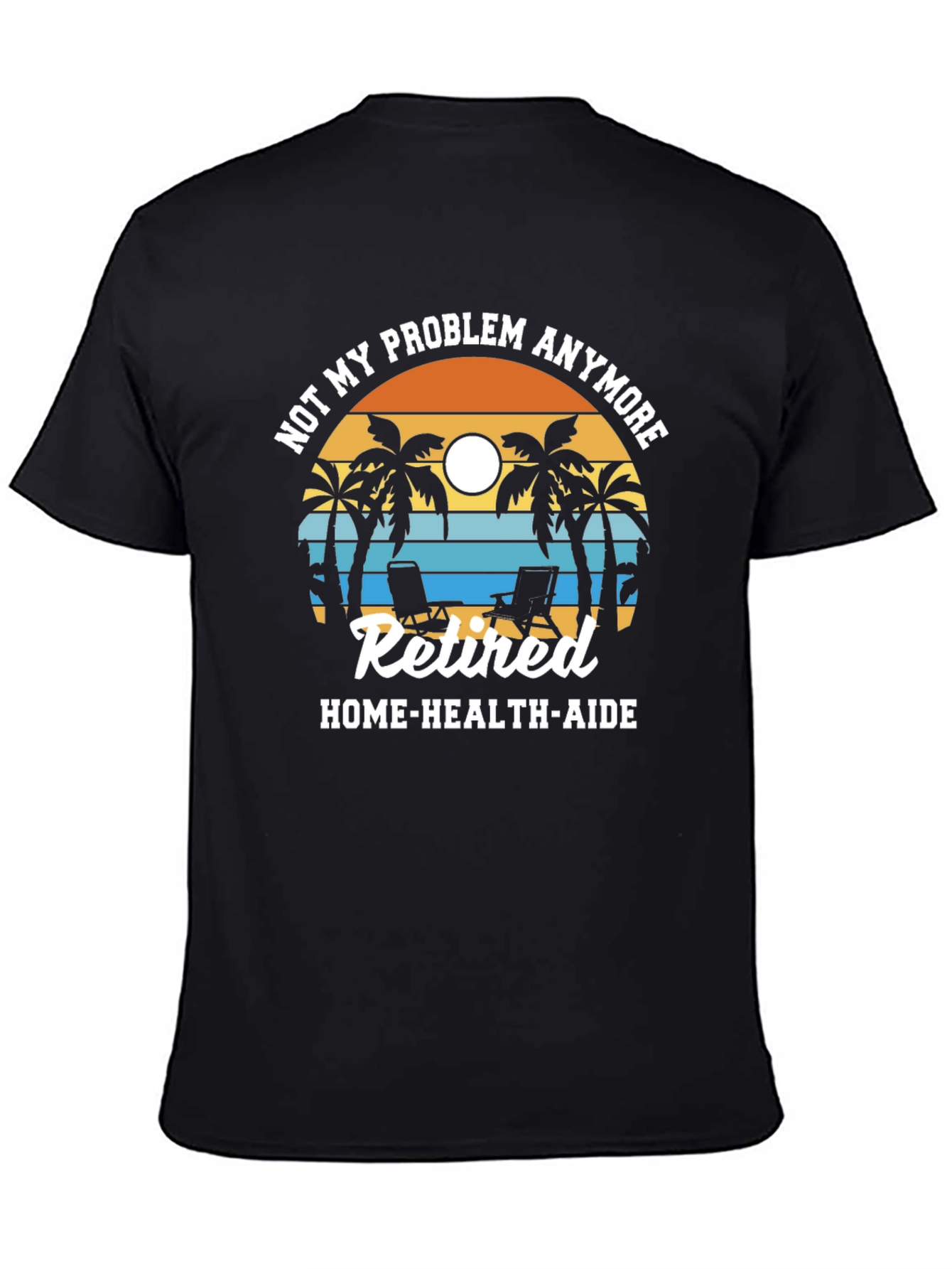 Retired Home Health Aide T-Shirt