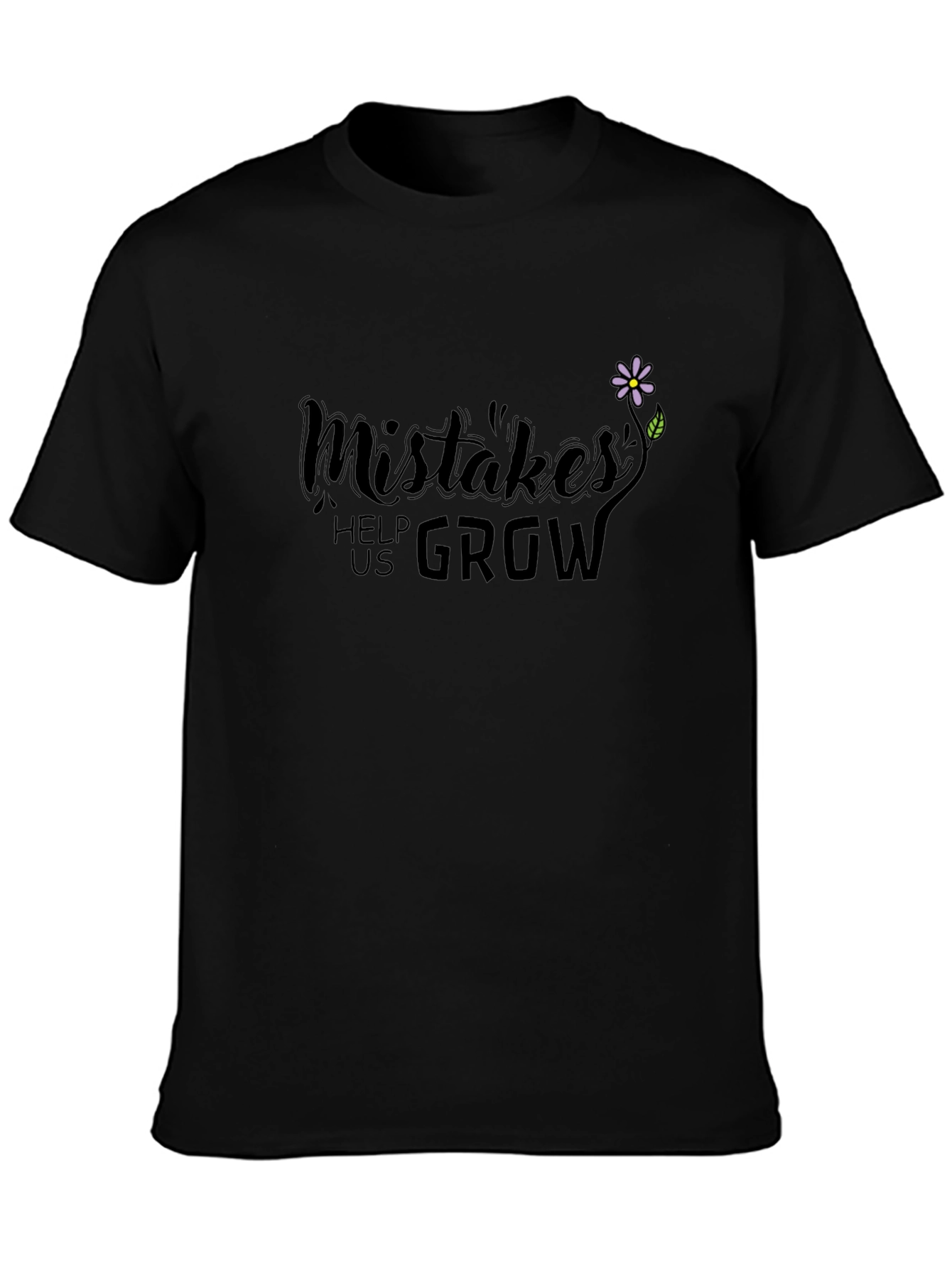 Mistakes Help Us Grow Graphic T-Shirt