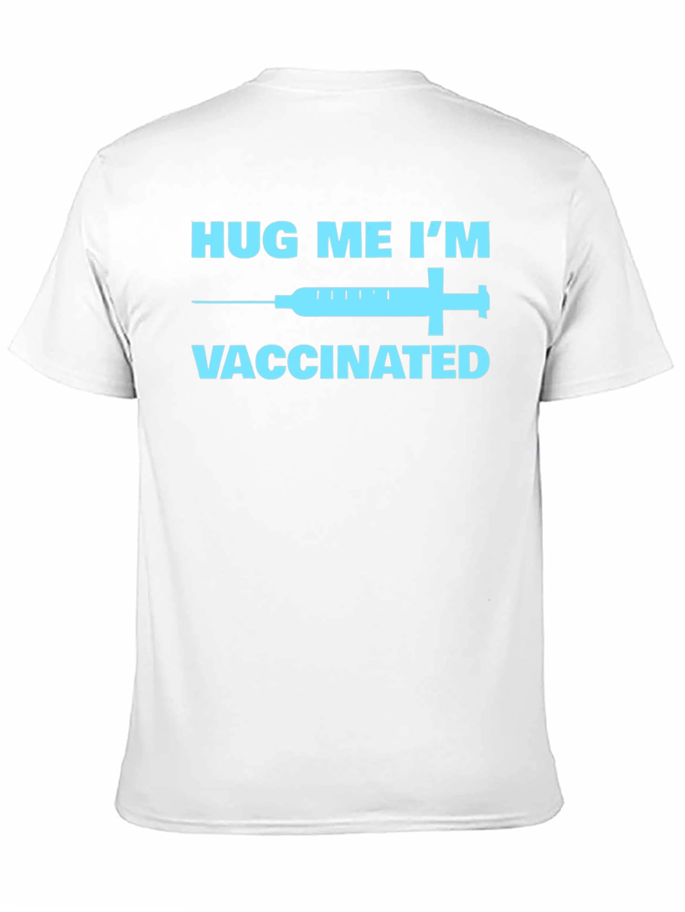 Hug Me Im Vaccinated T-Shirt Black Novelty Tee