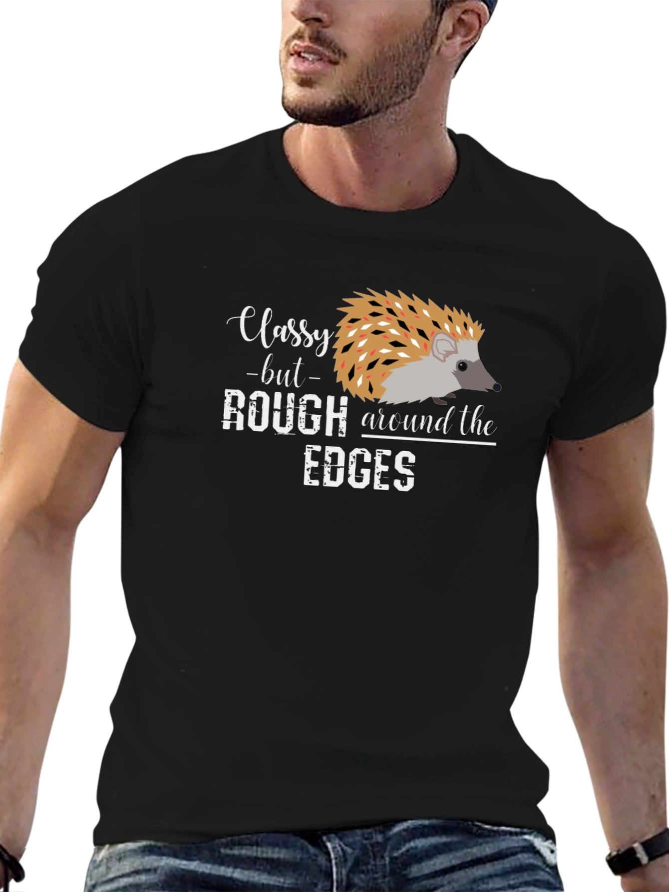 Classy But Rough Edges Hedgehog Graphic Tee