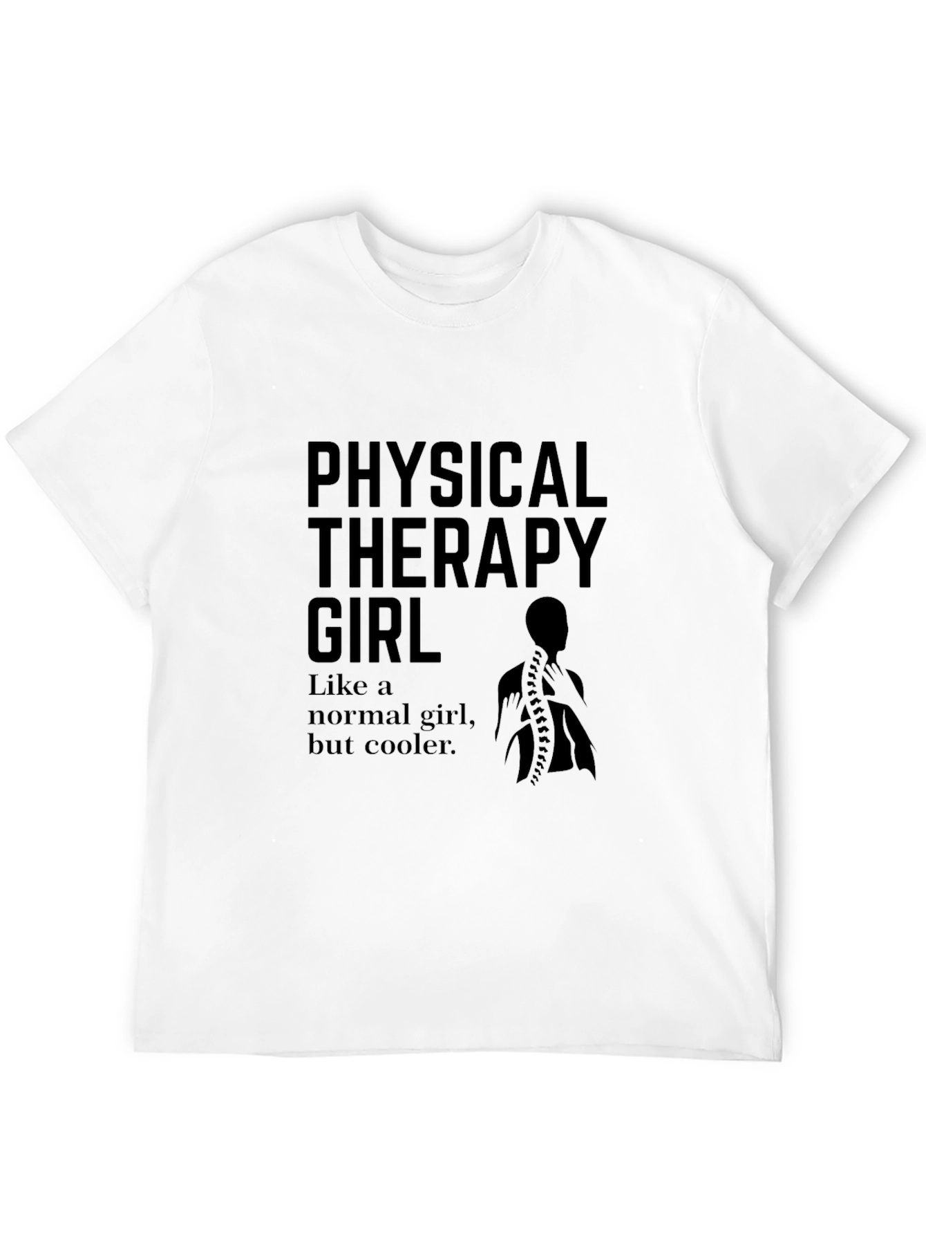 Physical Therapy Girl Cool T-Shirt