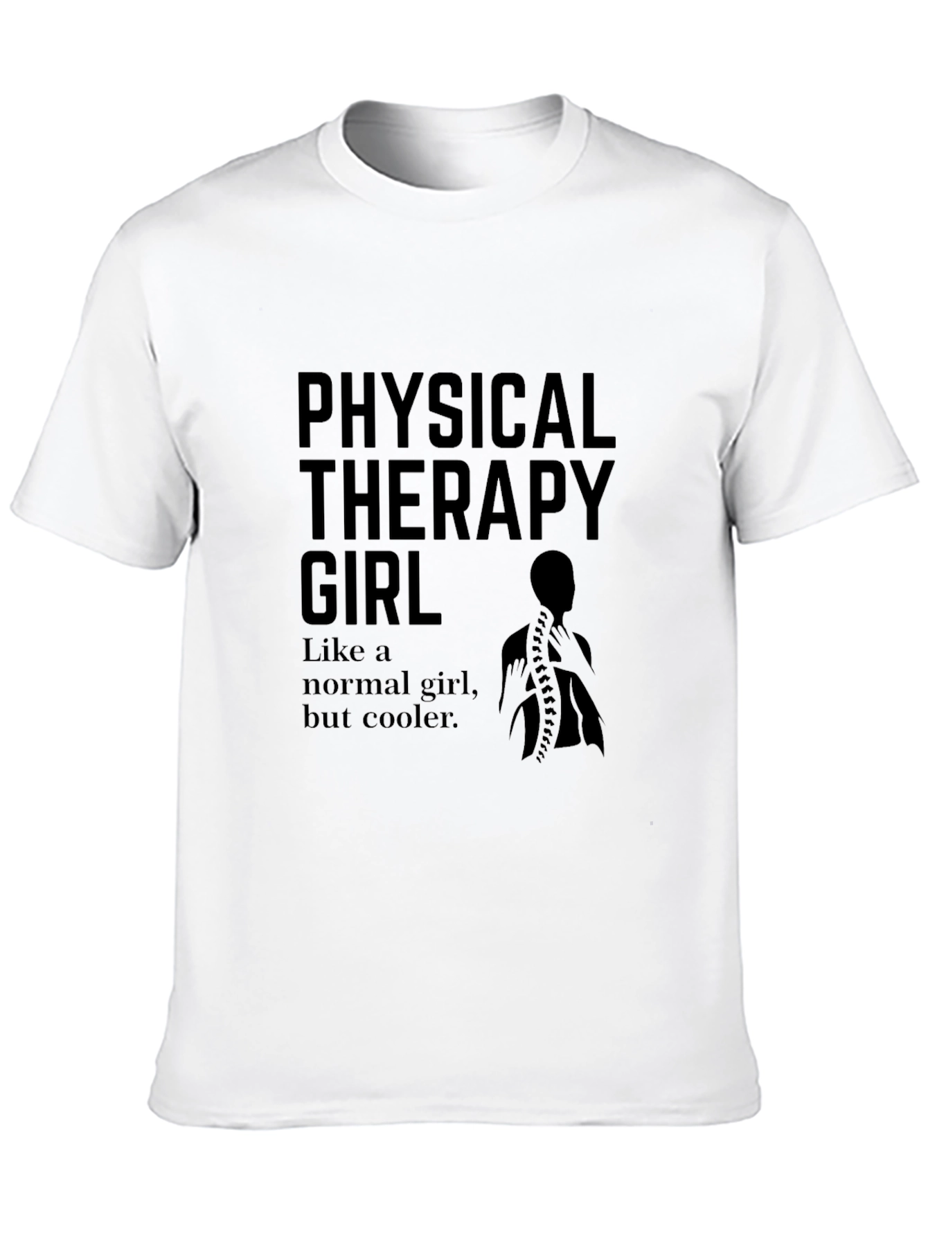 Physical Therapy Girl Cool T-Shirt