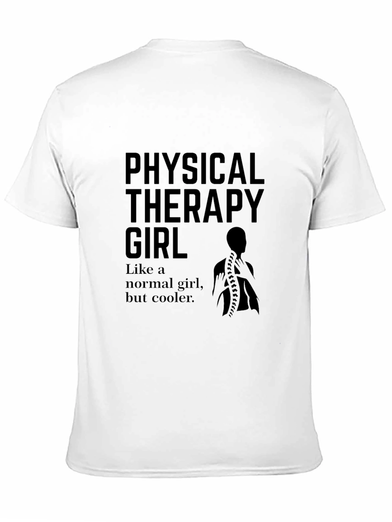 Physical Therapy Girl Cool T-Shirt