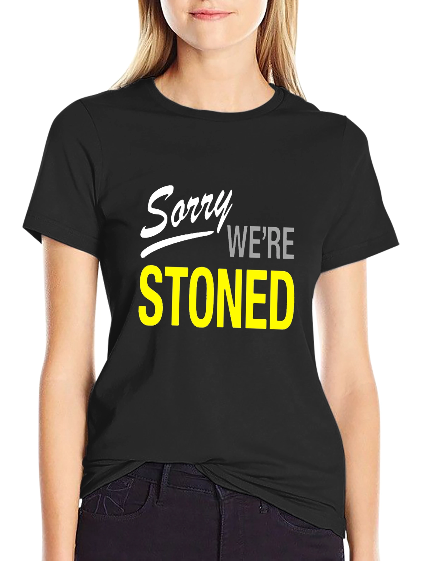 Sorry Were Stoned Graphic Tee - Black T-Shirt