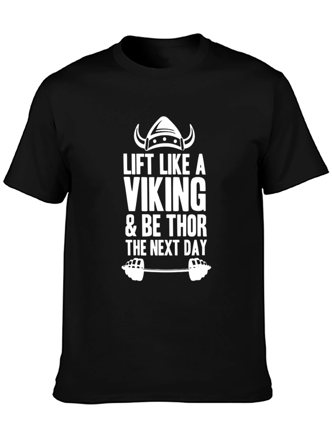 Lift Like a Viking T-Shirt - Workout Motivation