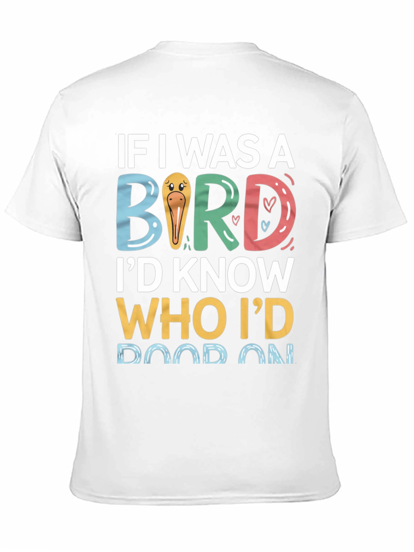 If I Was A Bird Graphic Tee