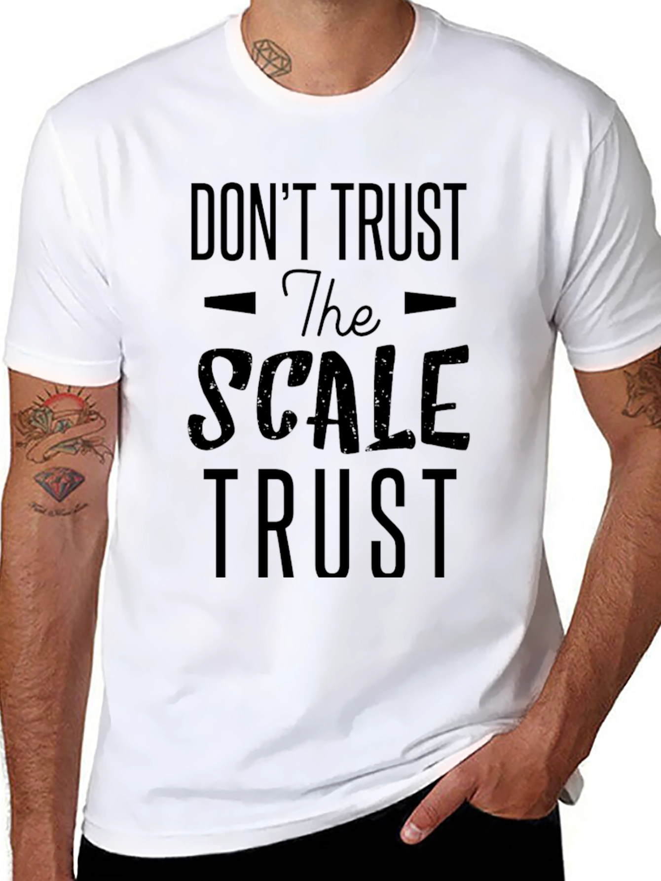 Dont Trust Scale Trust T-Shirt