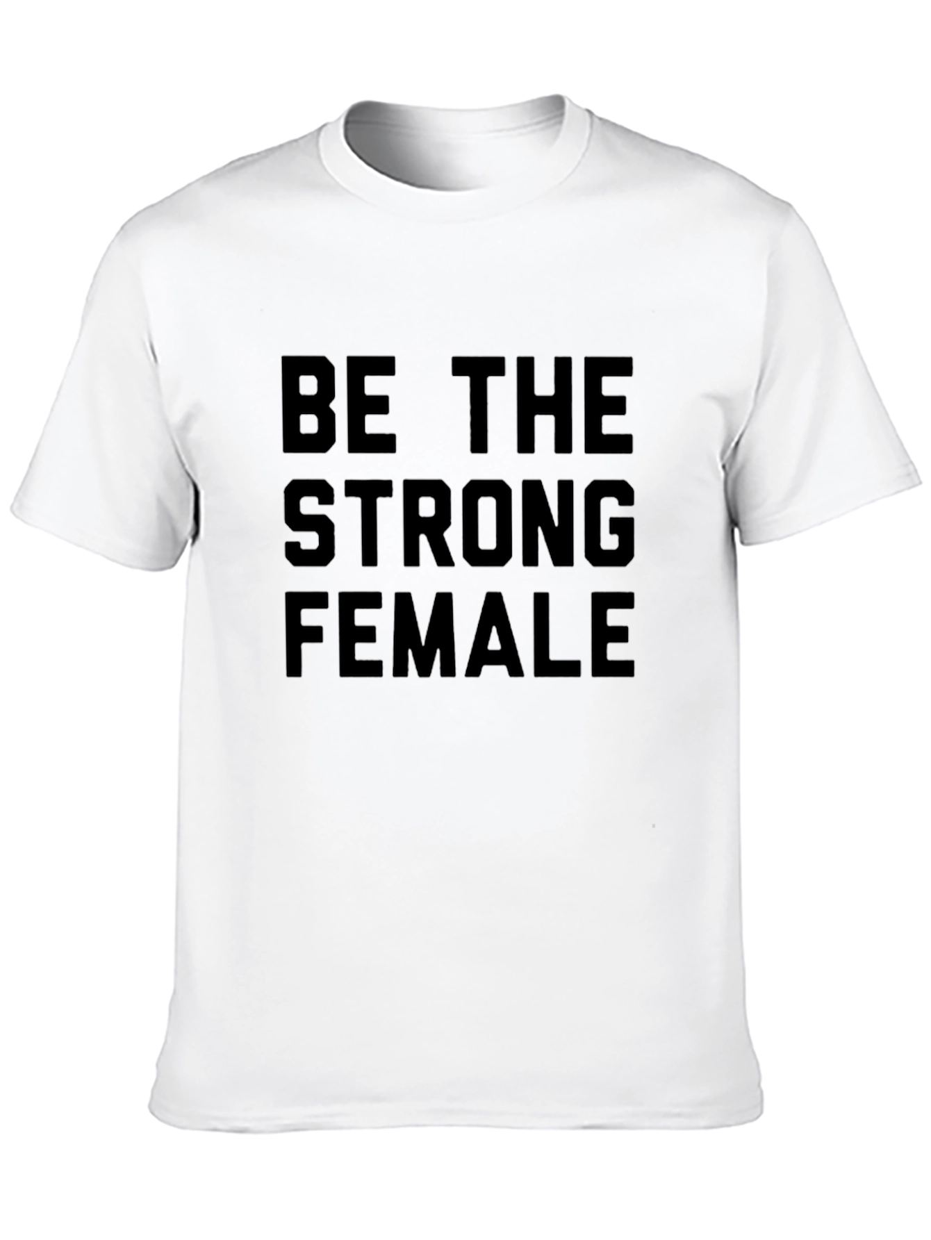 Be The Strong Female Graphic Tee - Black