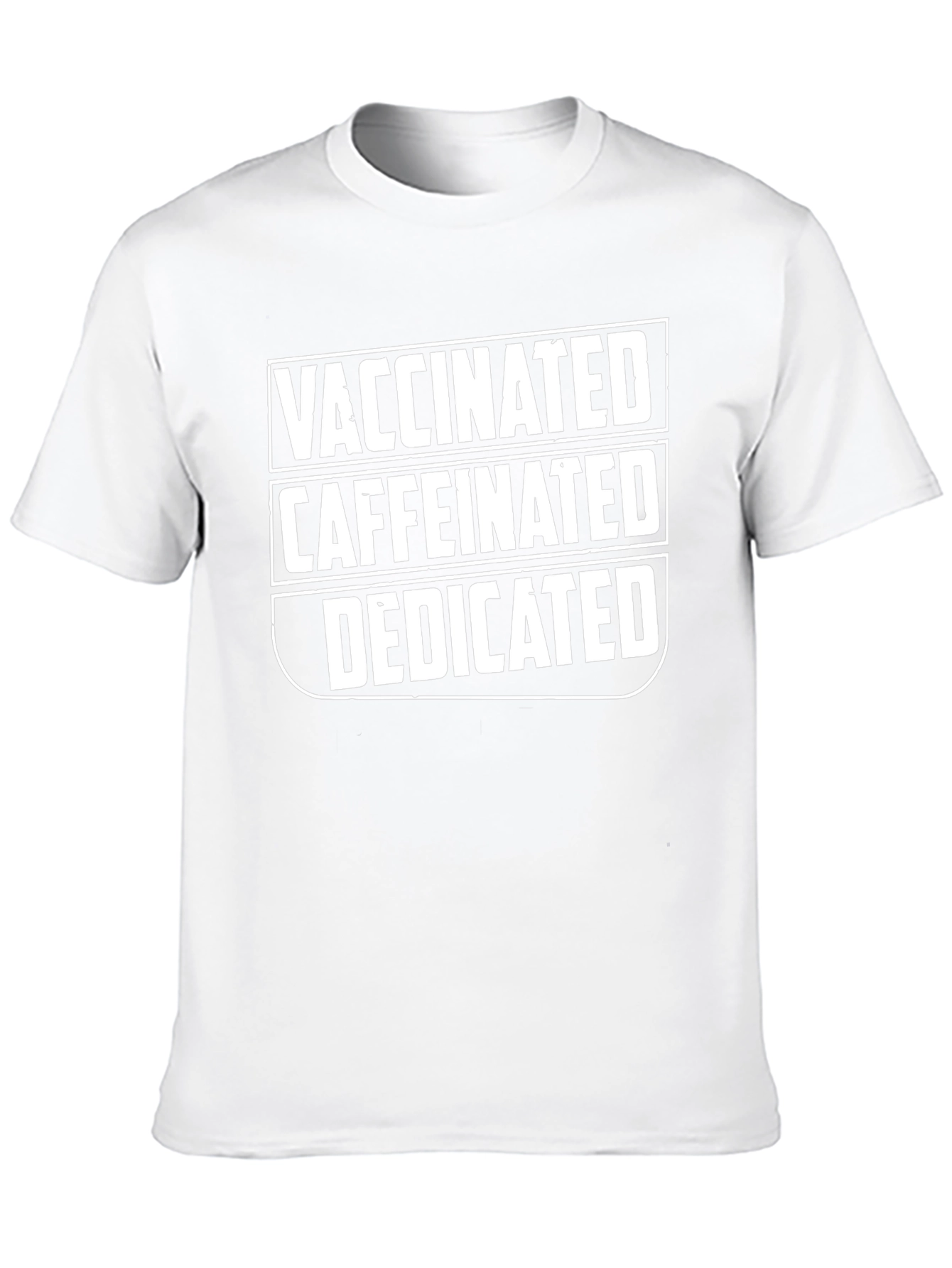 Vaccinated Caffeinated Dedicated Graphic T-Shirt
