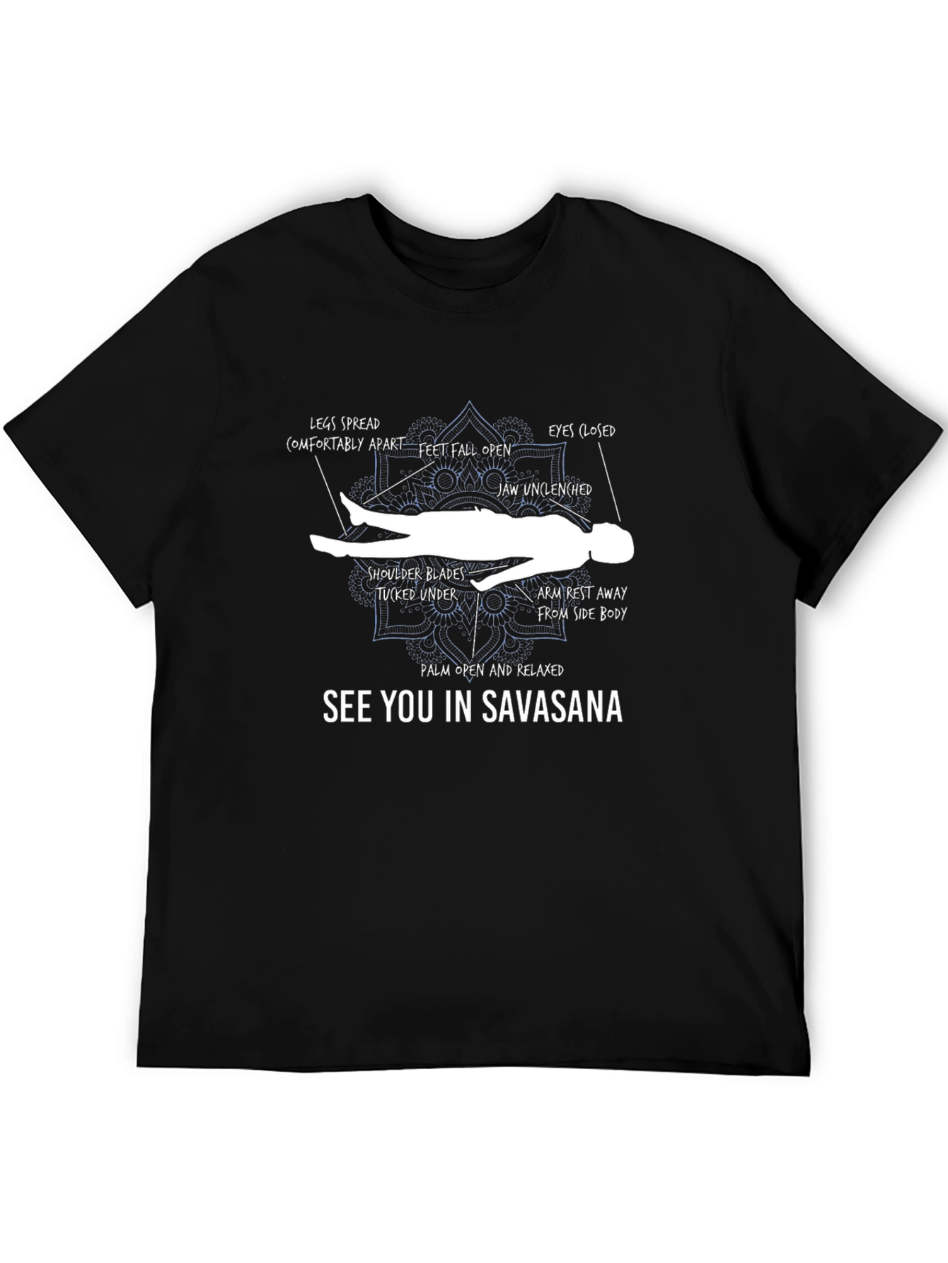 Savasana Pose T-Shirt: Yoga Relaxation Tee
