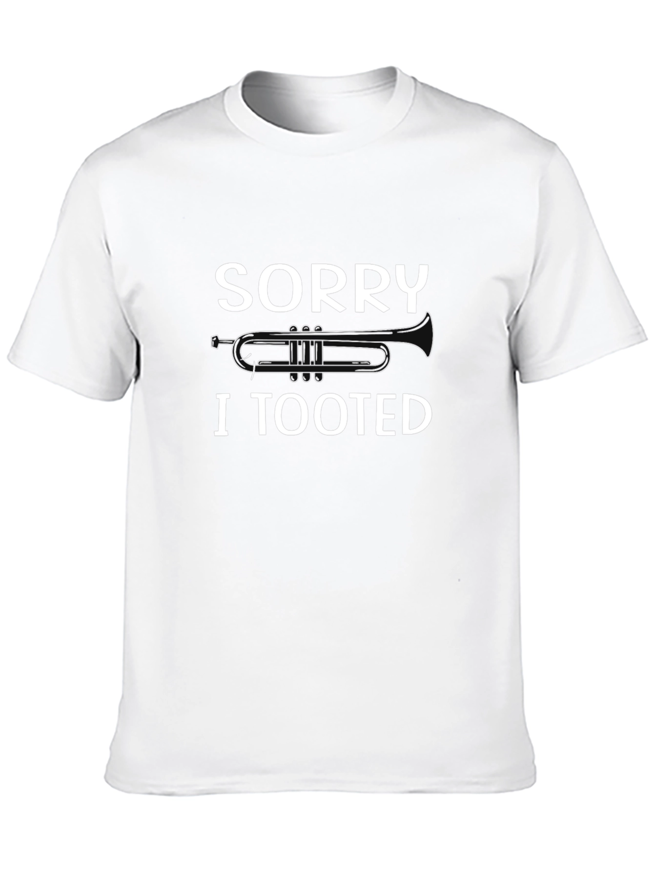 Sorry I Tooted T-Shirt