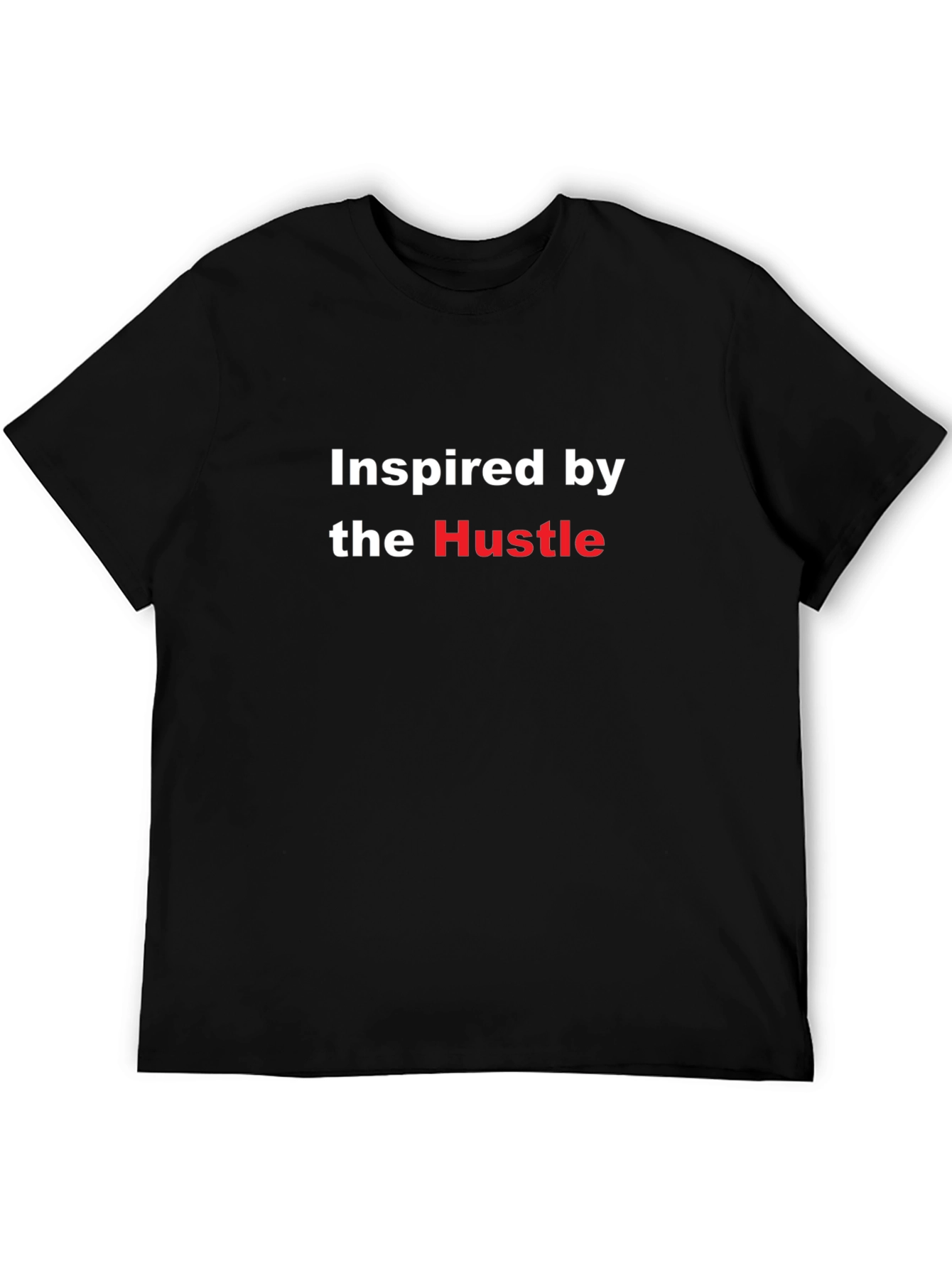 Inspired by the Hustle Black T-Shirt
