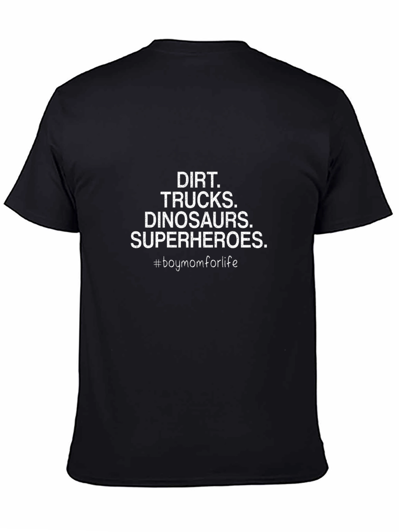 Boy Mom Life T-Shirt - Dirt Trucks Dinosaurs Superheroes