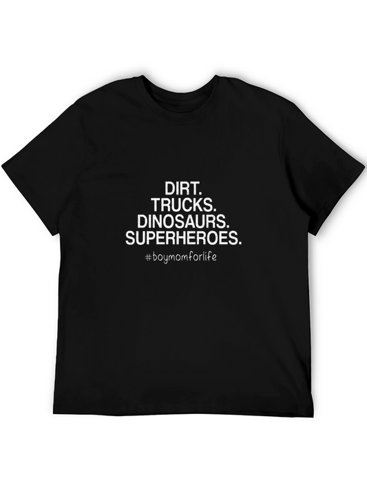 Boy Mom Life T-Shirt - Dirt Trucks Dinosaurs Superheroes