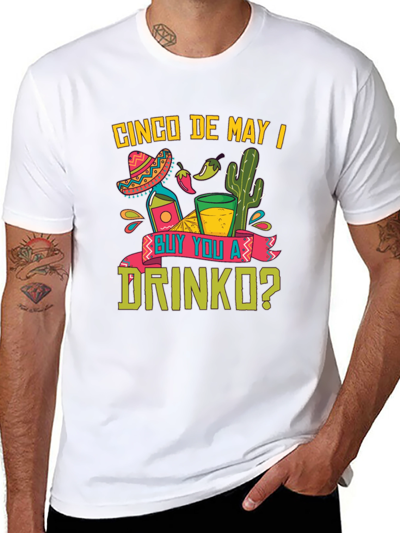 Cinco De Mayo T-Shirt: Buy You A Drinko?