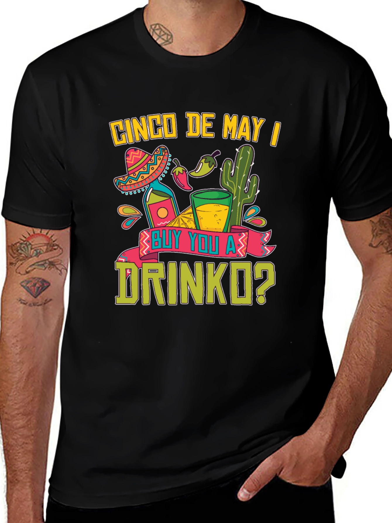 Cinco De Mayo T-Shirt: Buy You A Drinko?