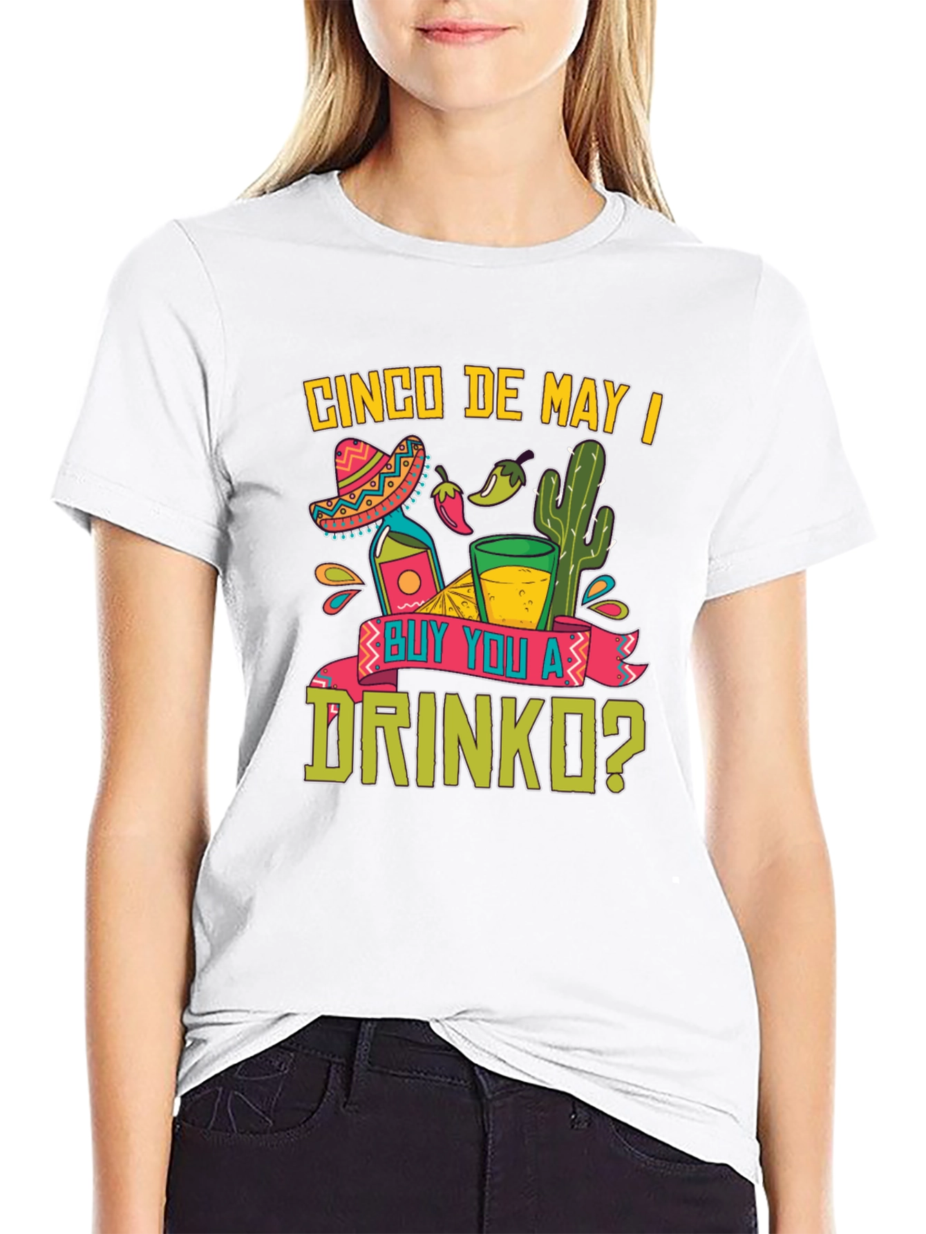 Cinco De Mayo T-Shirt: Buy You A Drinko?