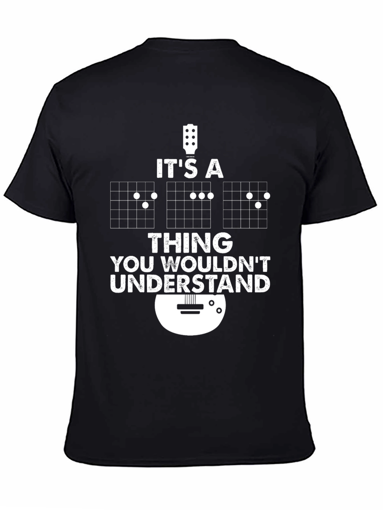Guitarists T-shirt - Its A Thing You Wouldnt Understand