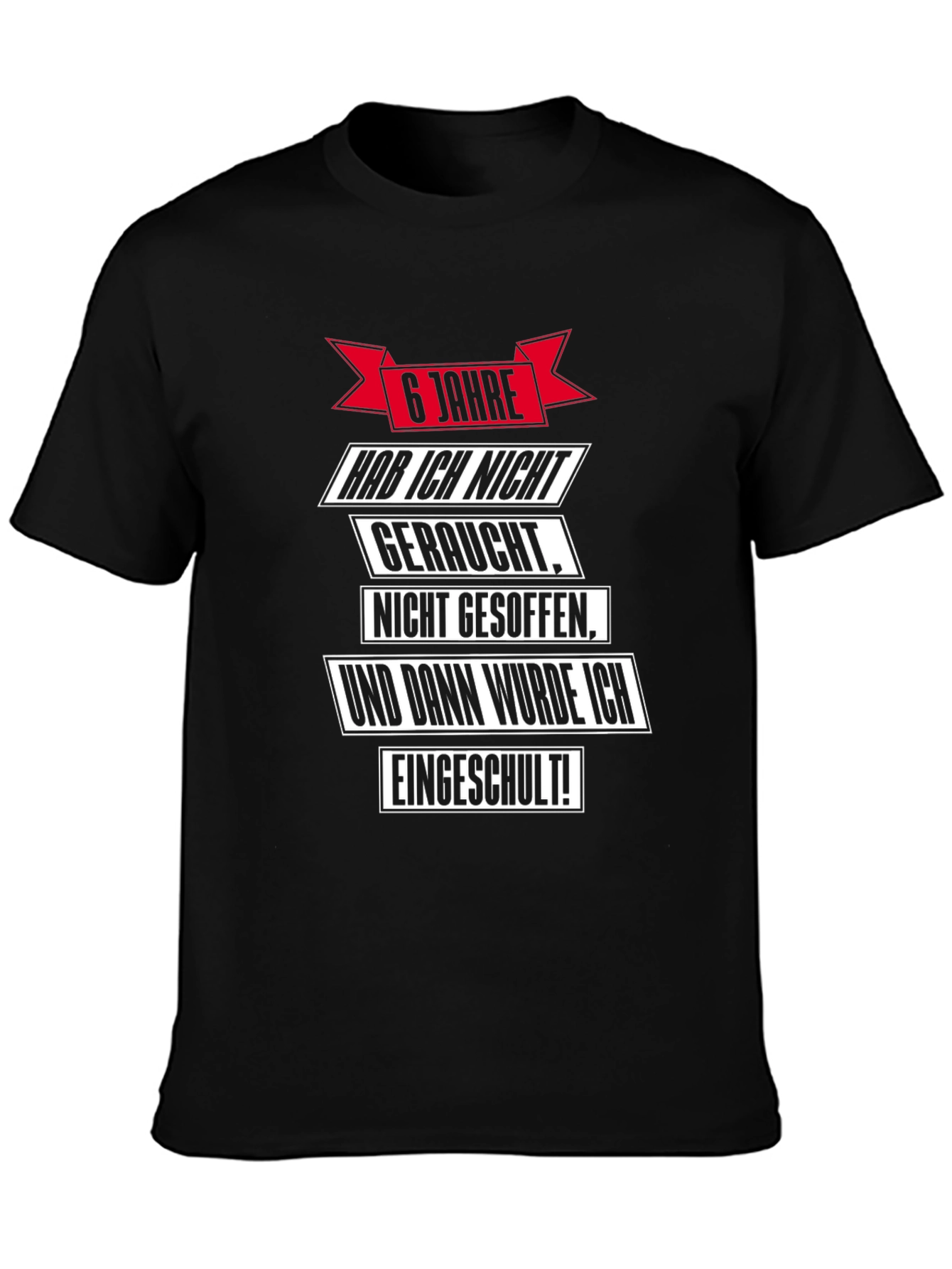 Funny 6 Jahre T-Shirt - School Enrollment Gift