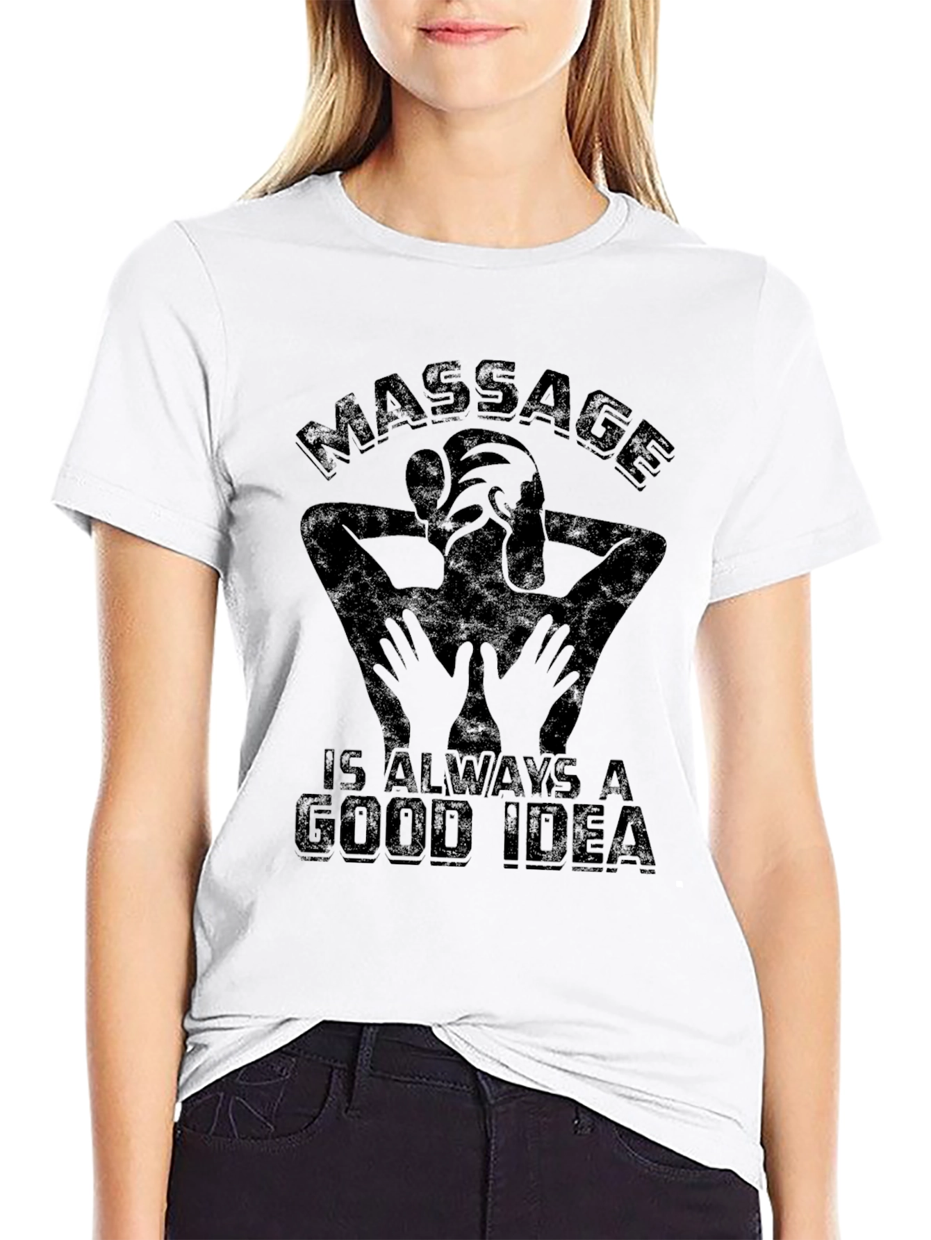 Massage is Always a Good Idea Graphic T-Shirt