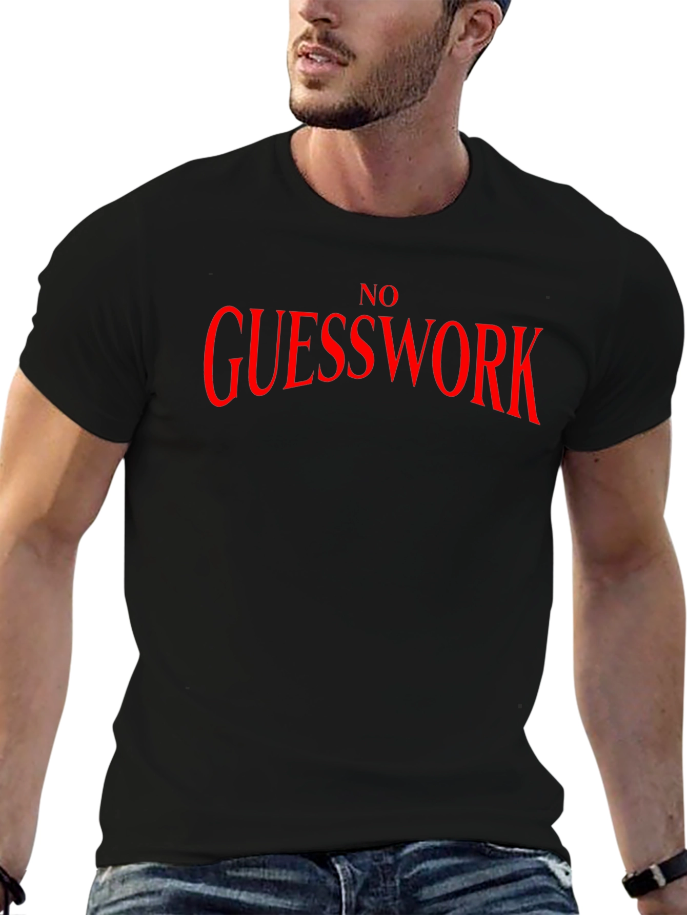 No Guesswork Graphic T-Shirt