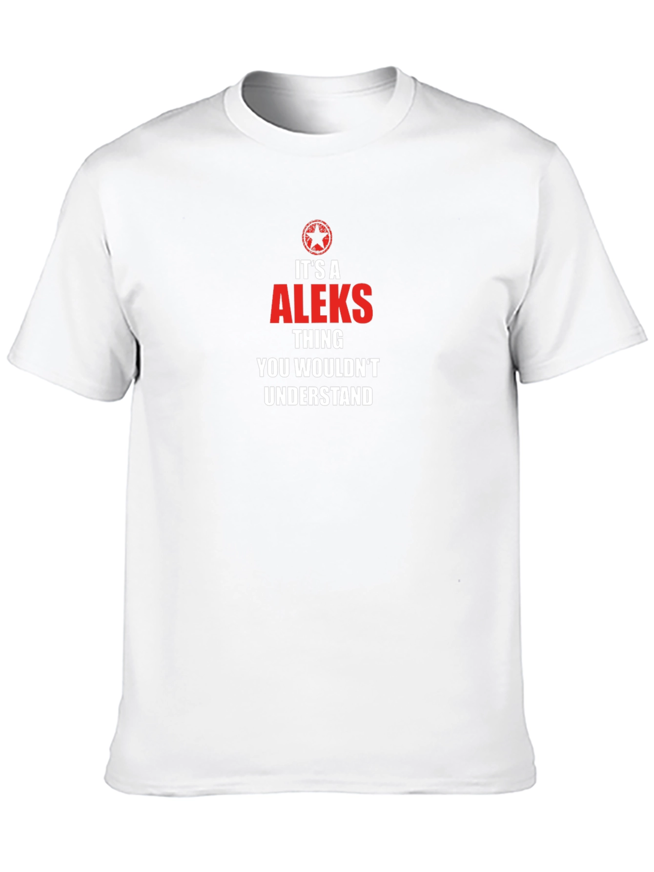 Its A Aleks Thing - Unisex Graphic T-Shirt