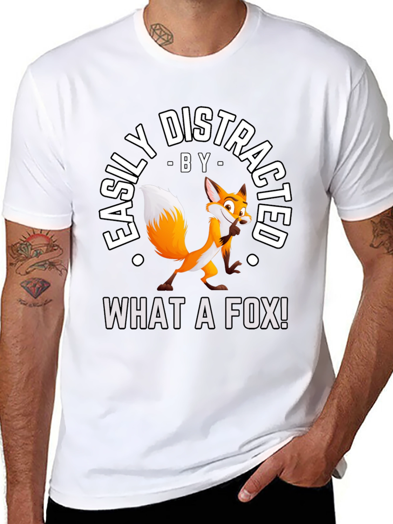 Easily Distracted By What A Fox! T-Shirt