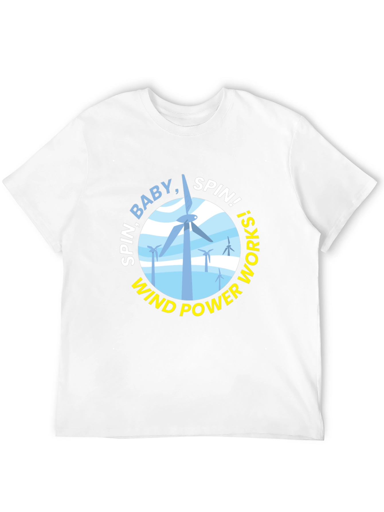 Spin Baby Spin! Wind Power T-Shirt