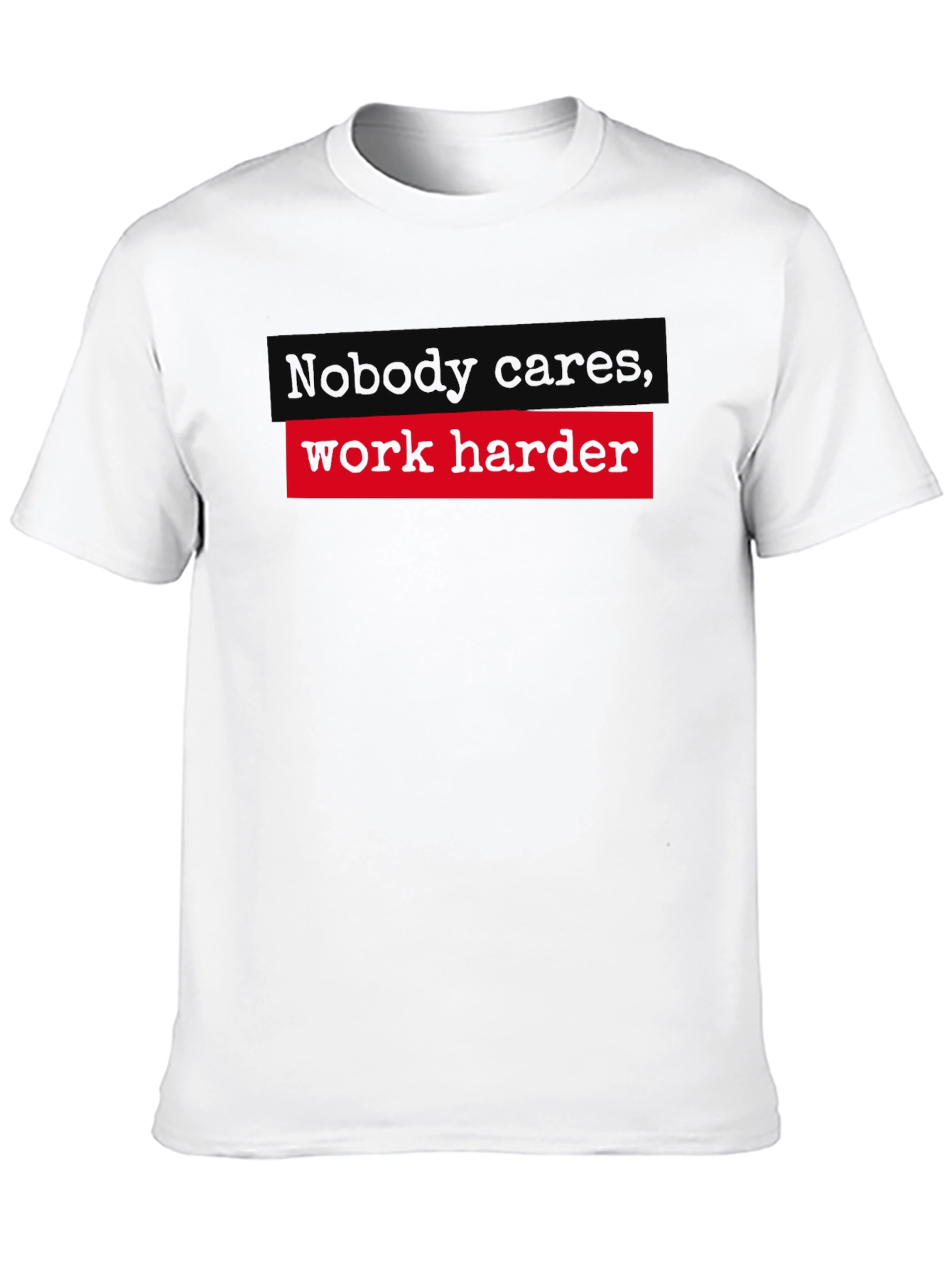 Work Harder Graphic Tee - Motivational T-Shirt