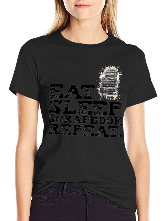 Eat Sleep Scrapbook Repeat Black T-Shirt