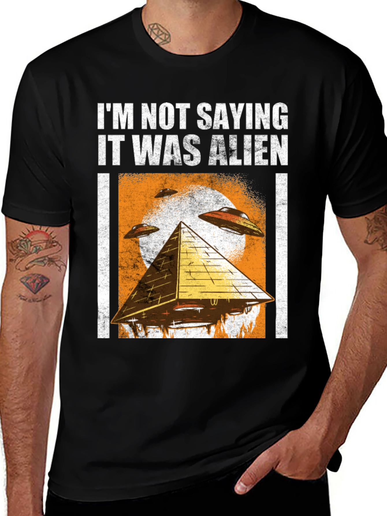 Im Not Saying It Was Alien T-Shirt