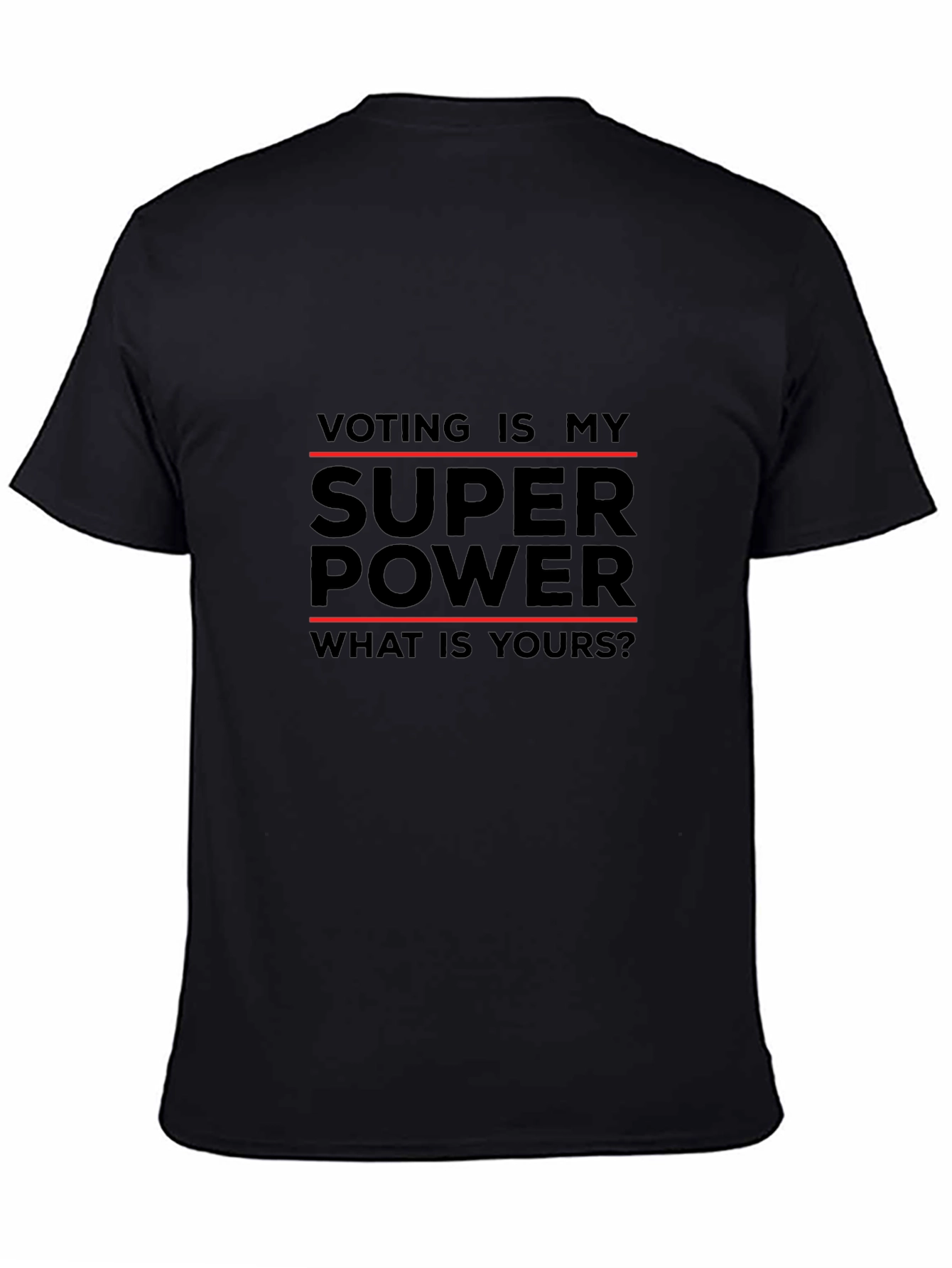 Voting is My Superpower T-Shirt