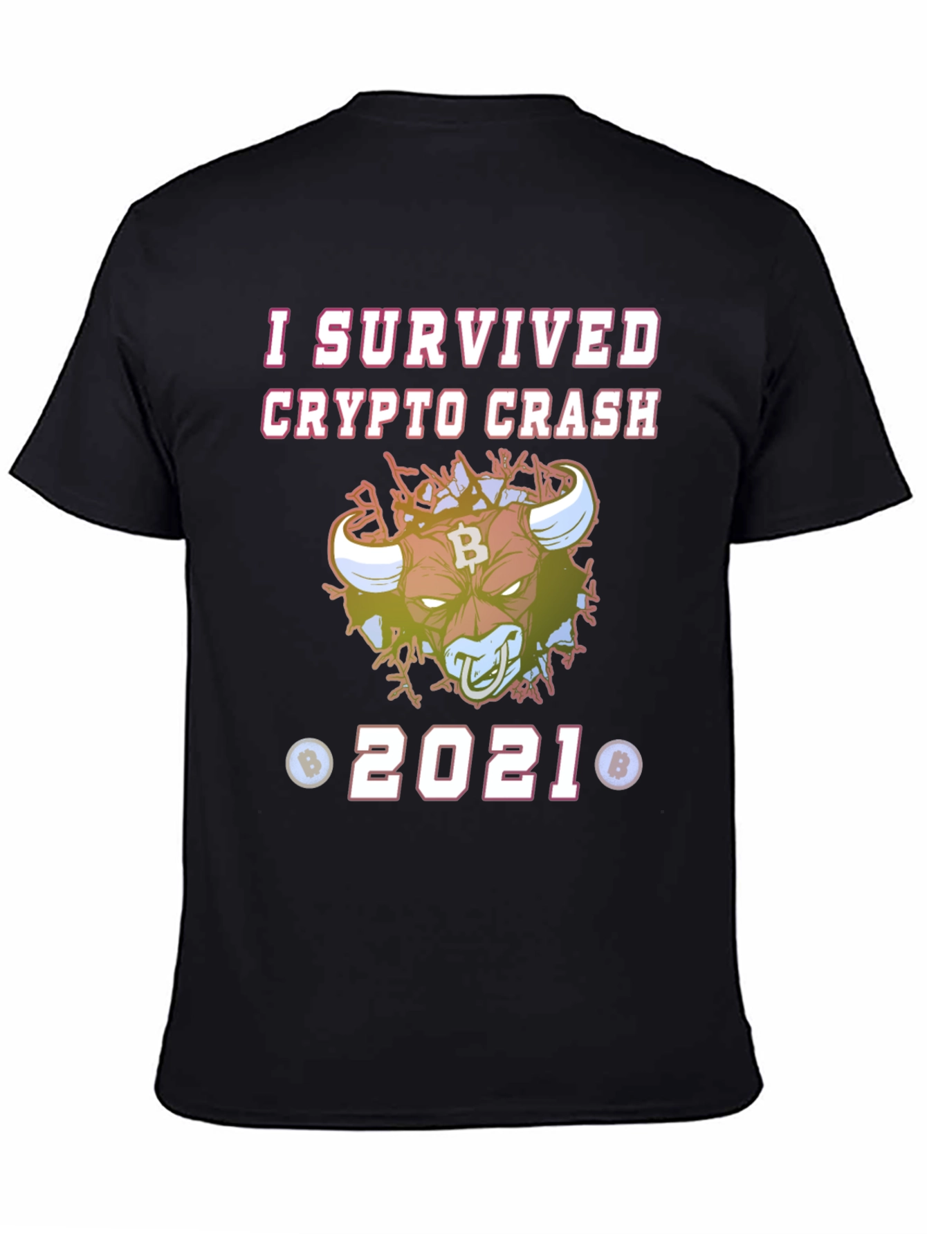 I Survived Crypto Crash 2021 T-Shirt