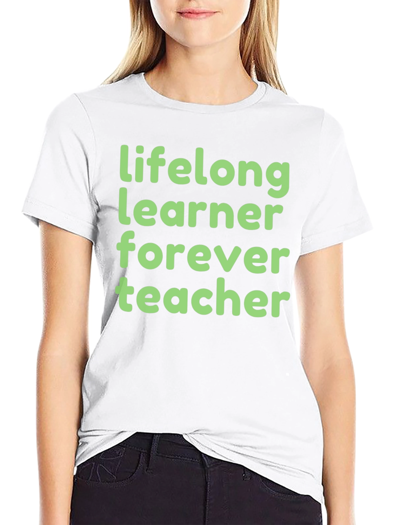 Lifelong Learner Forever Teacher T-Shirt