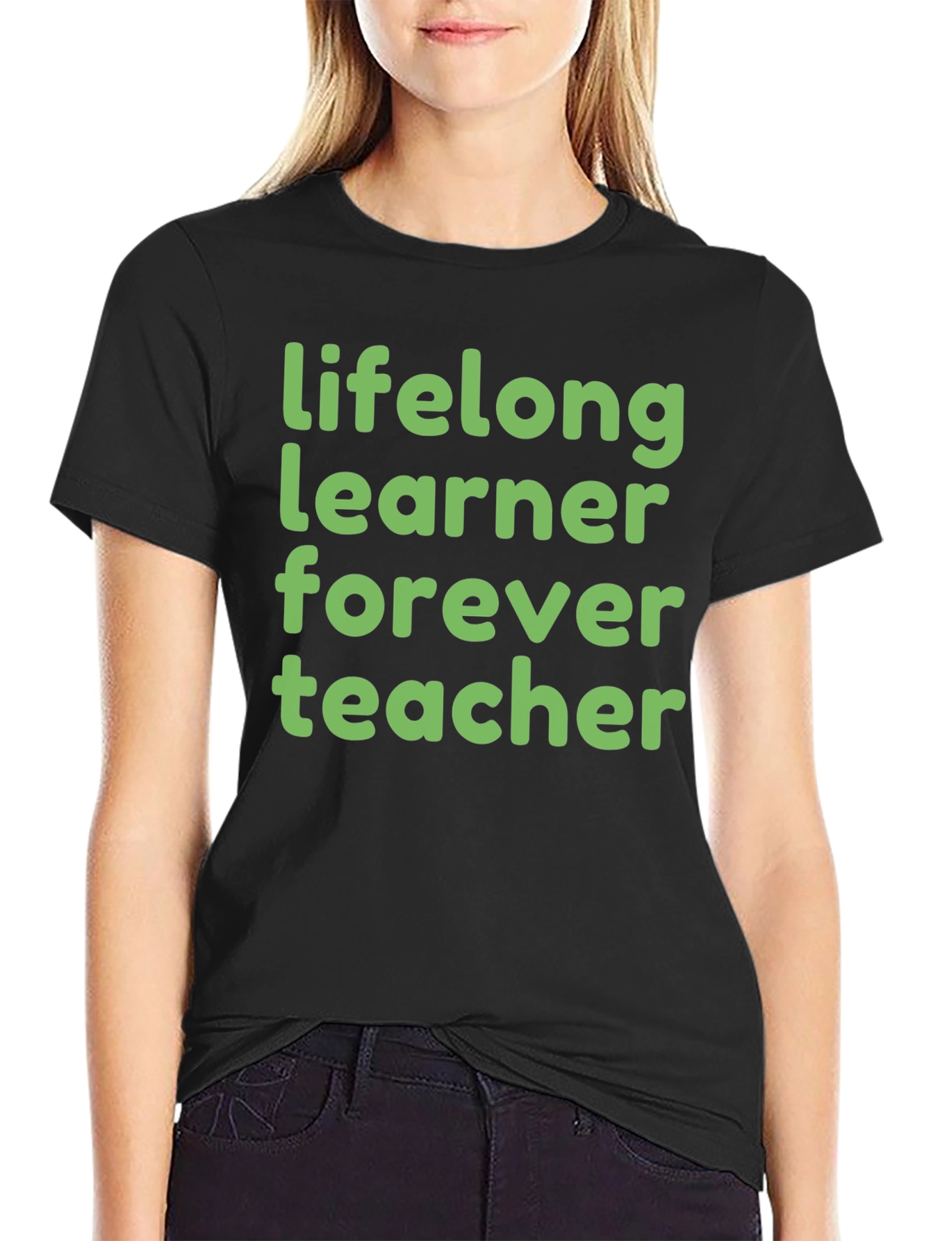 Lifelong Learner Forever Teacher T-Shirt